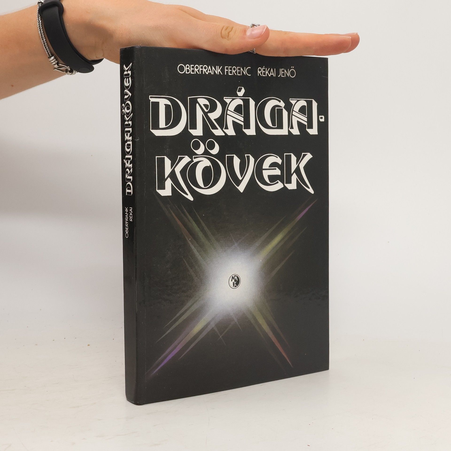 Ferenc Oberfrank Drágakövek