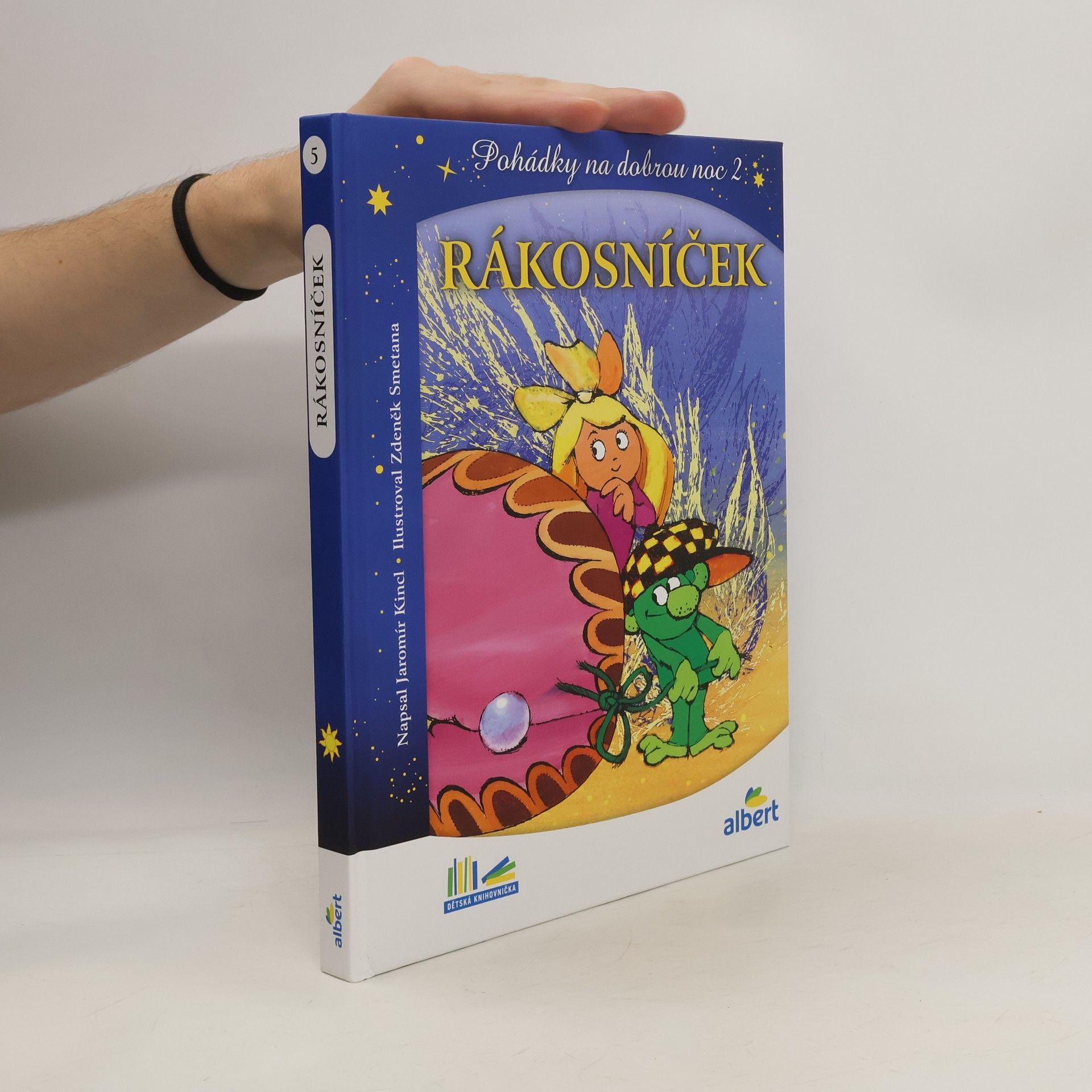 Jaromír Kincl Rákosníček a hvězdy. Pohádky na dobrou noc 2