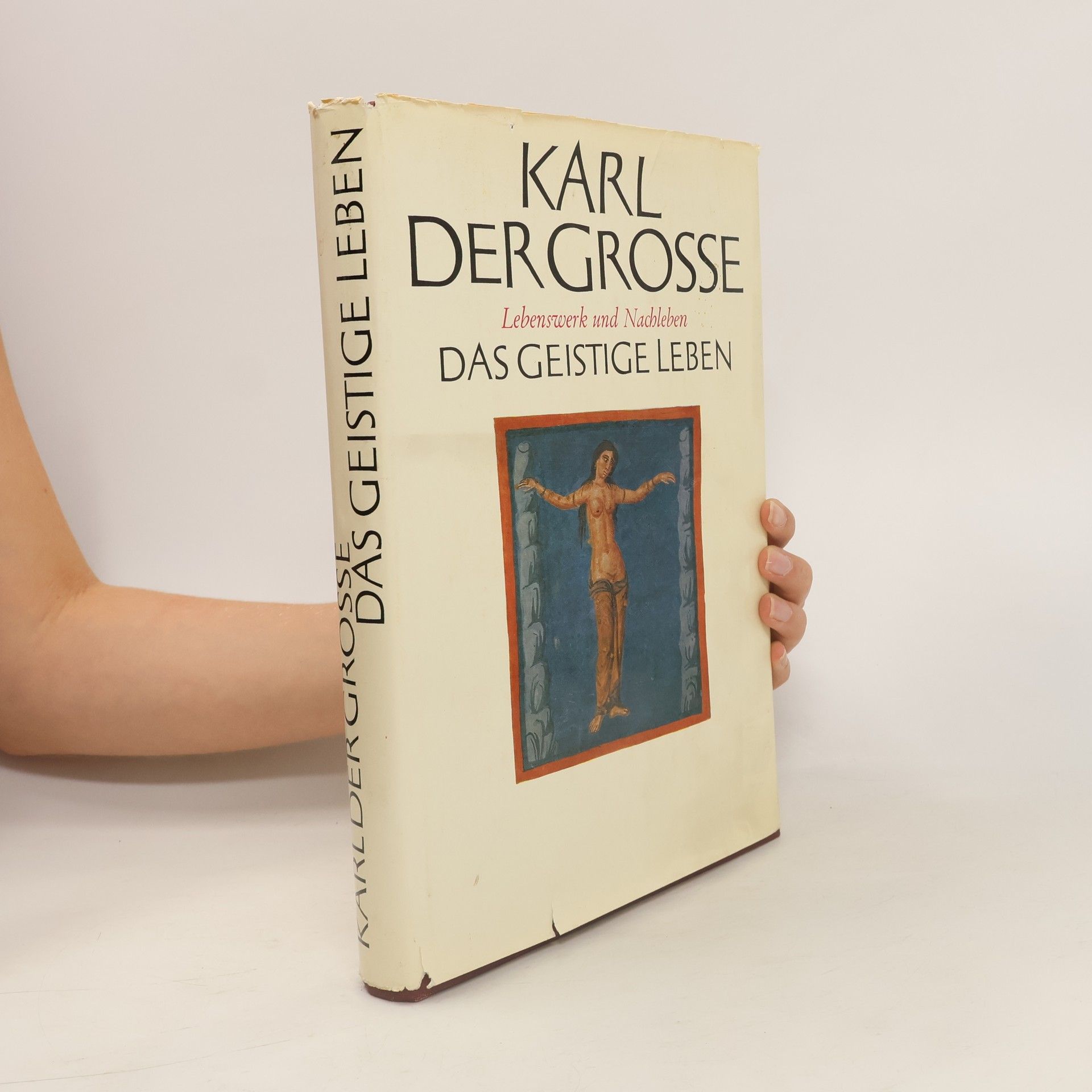 Bernhard Bischoff Karl der Große: Lebenswerk und Nachleben 2. Das geistige Leben