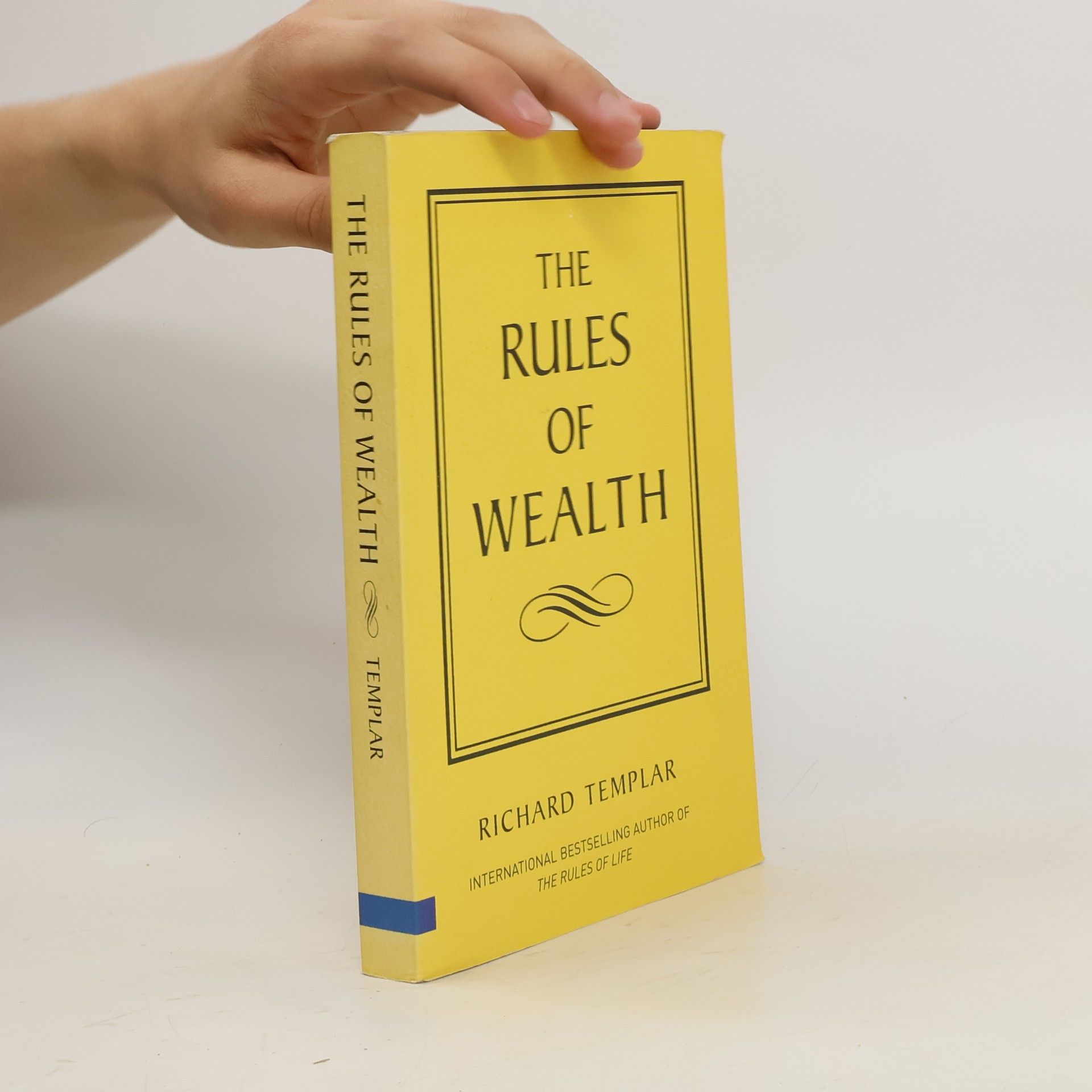 Richard Templar The Rules of Wealth
