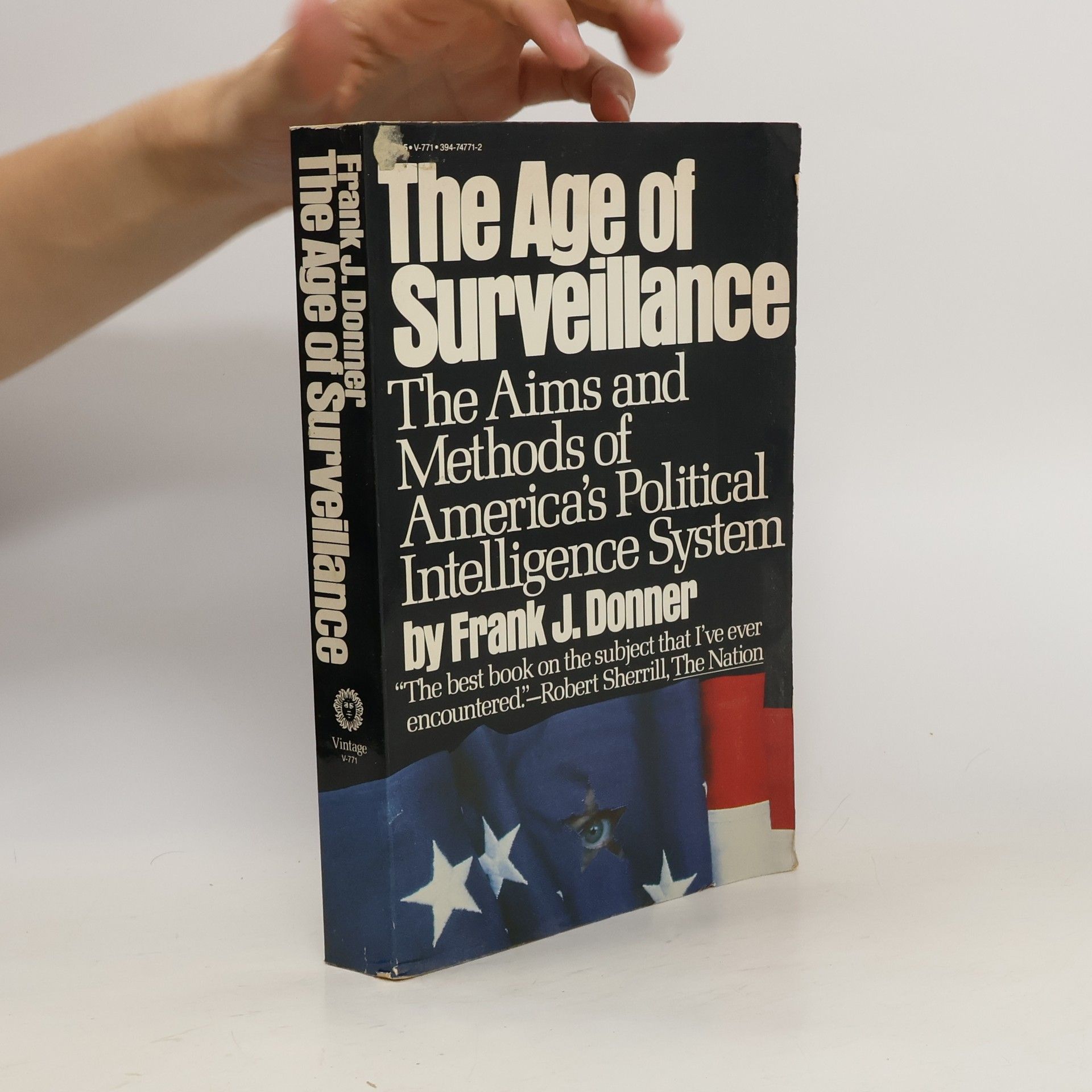 Frank J. Donner The Age of Surveillance