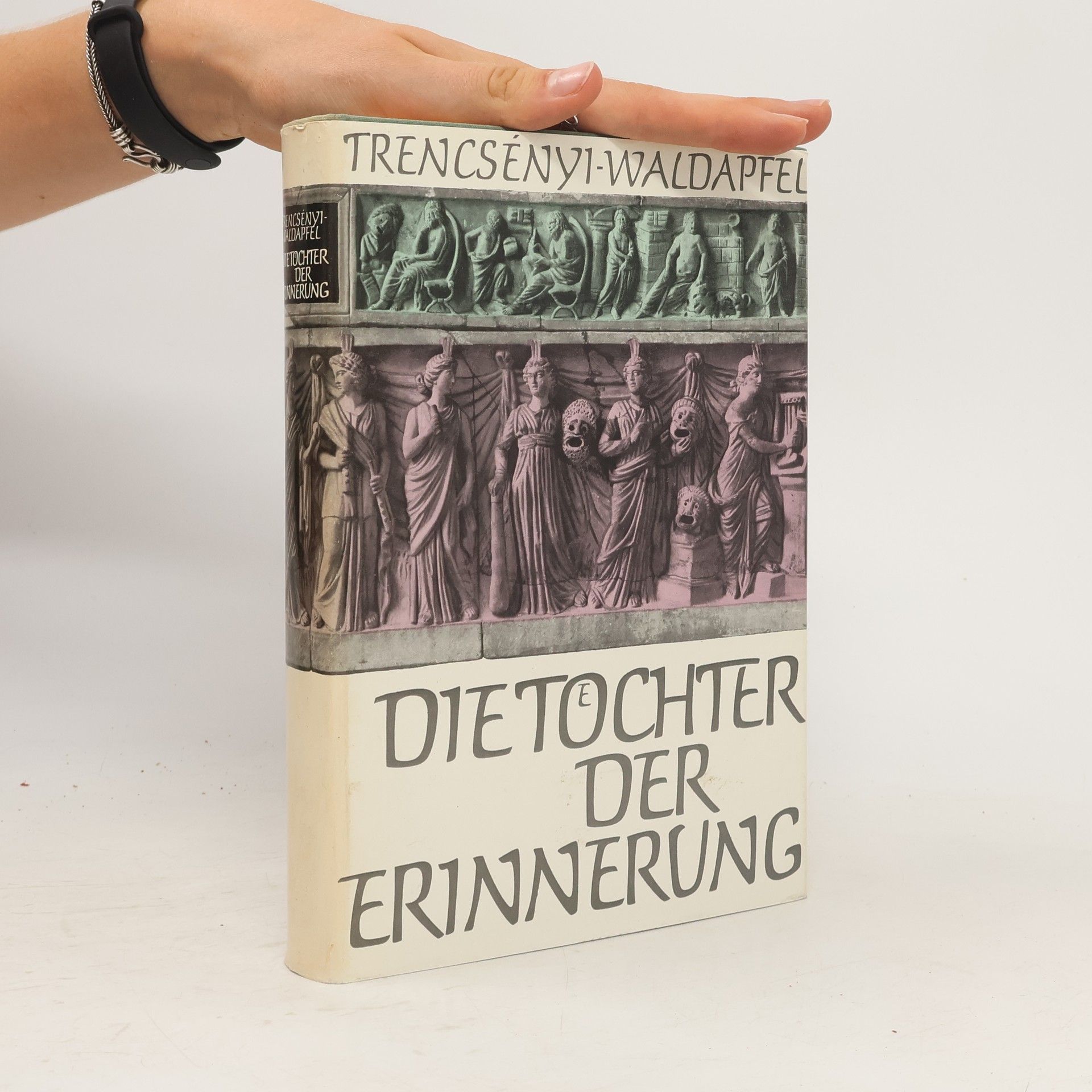 Imre Trencsényi Waldapfel Die Tochter der Erinnerung