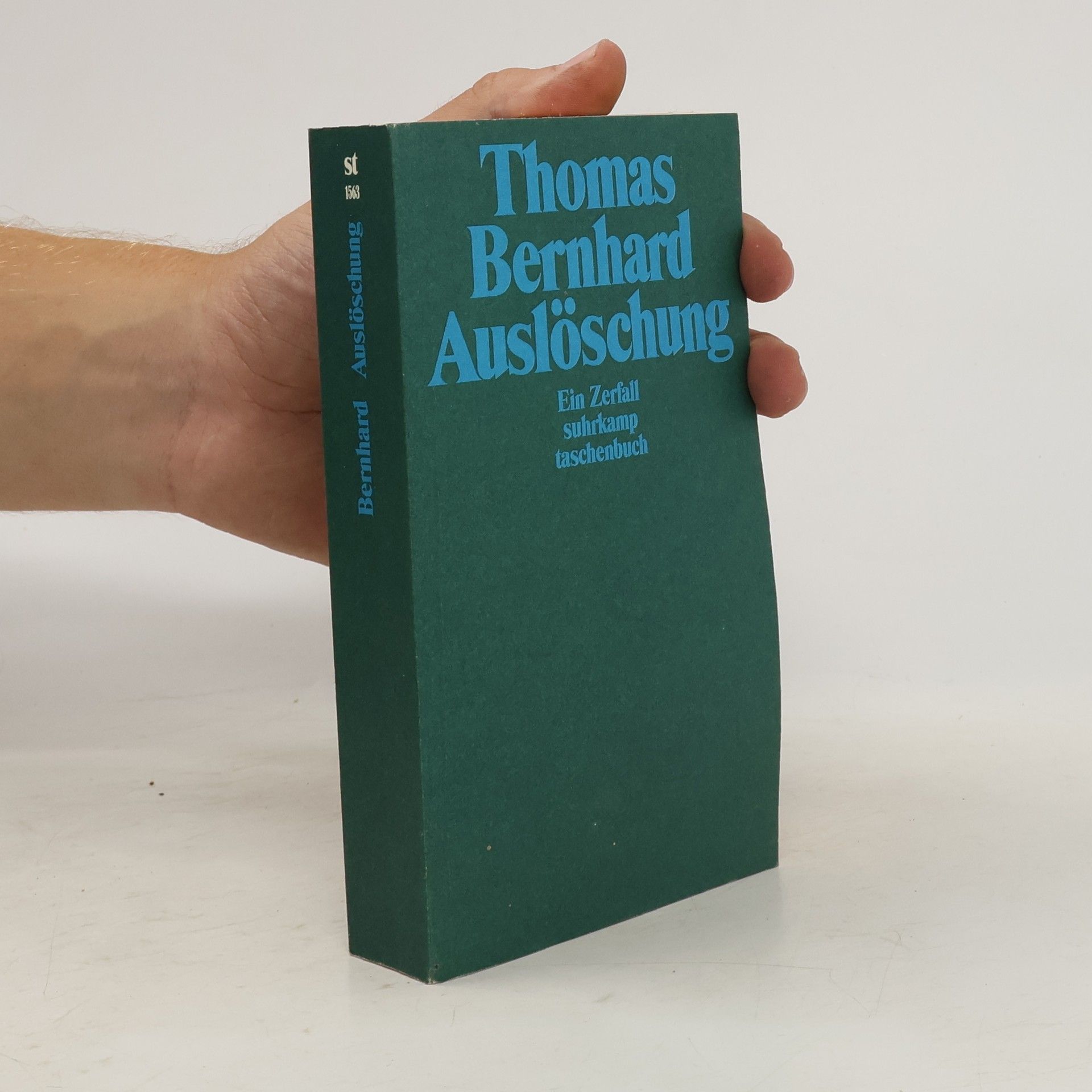 Thomas Bernhard Auslöschung
