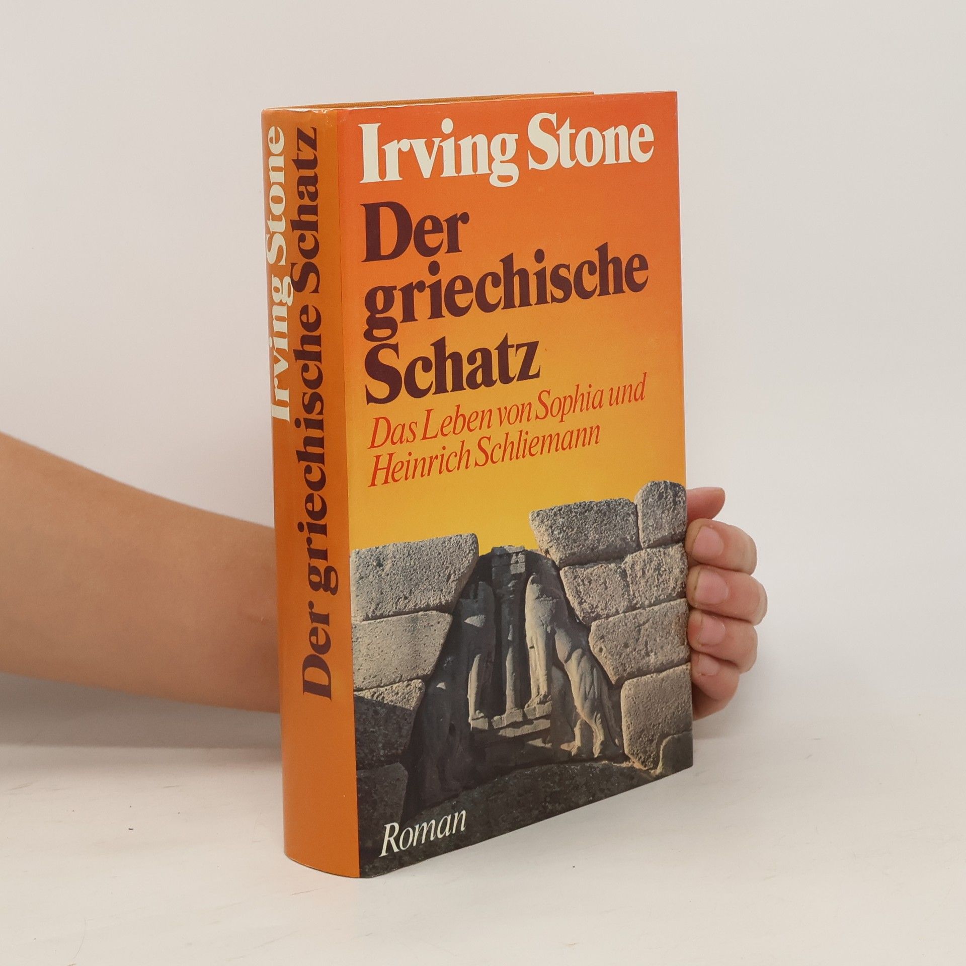 Irving Stone Der griechische Schatz