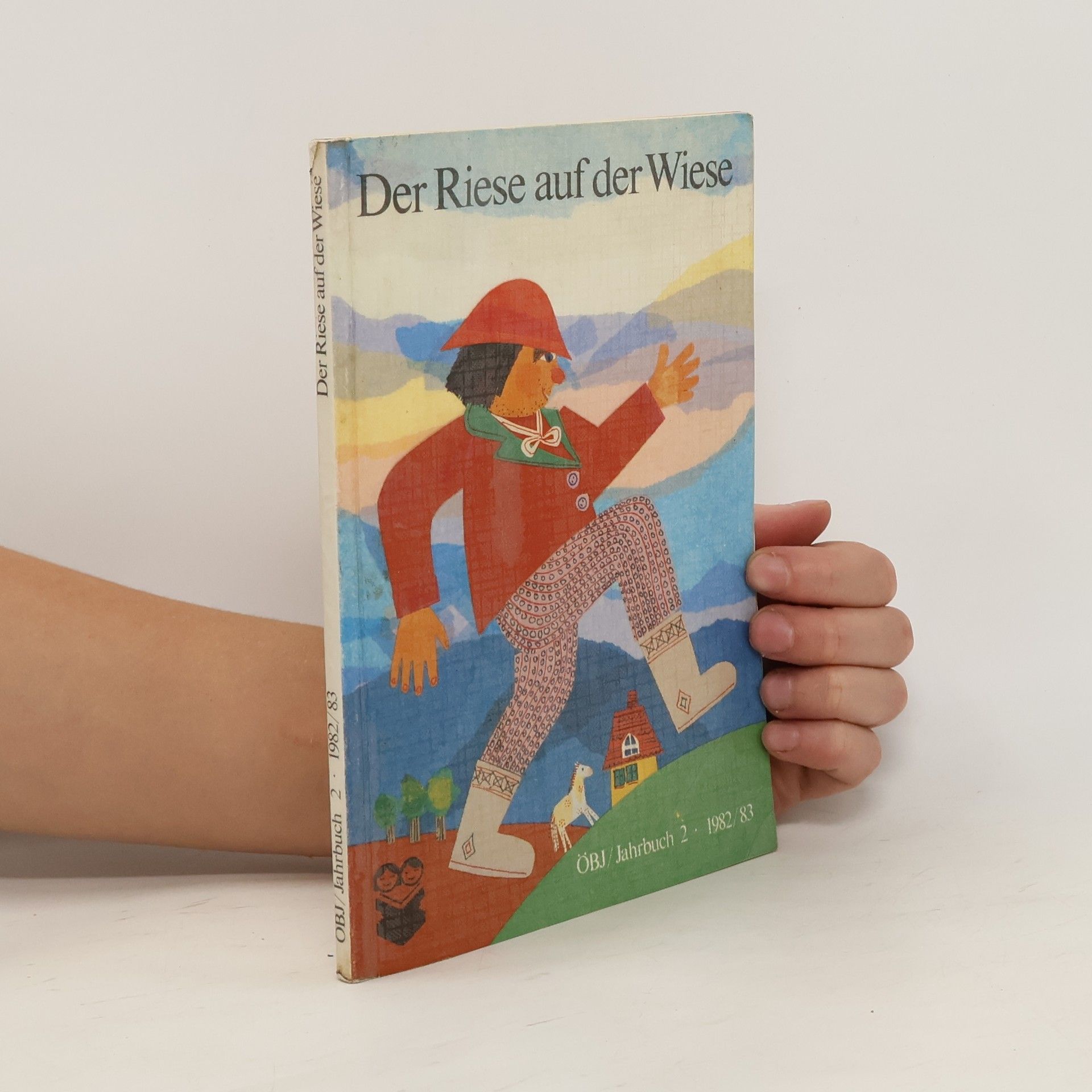 kolektiv Der Riese auf der Wiese. Jahrbuch 2. 1982/1983
