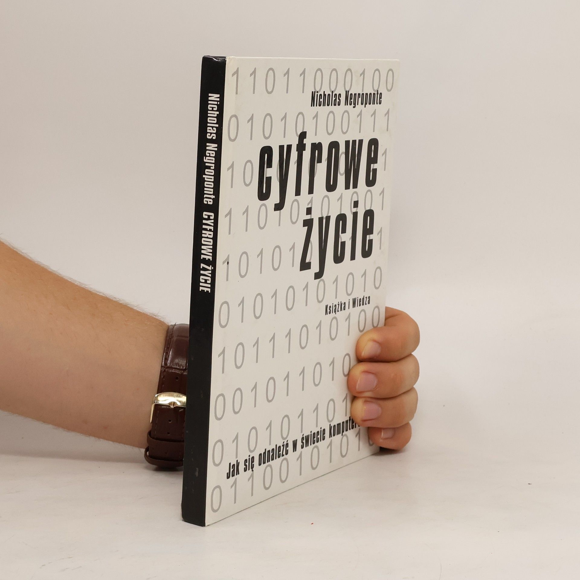 Nicholas Negroponte Cyfrowe życie