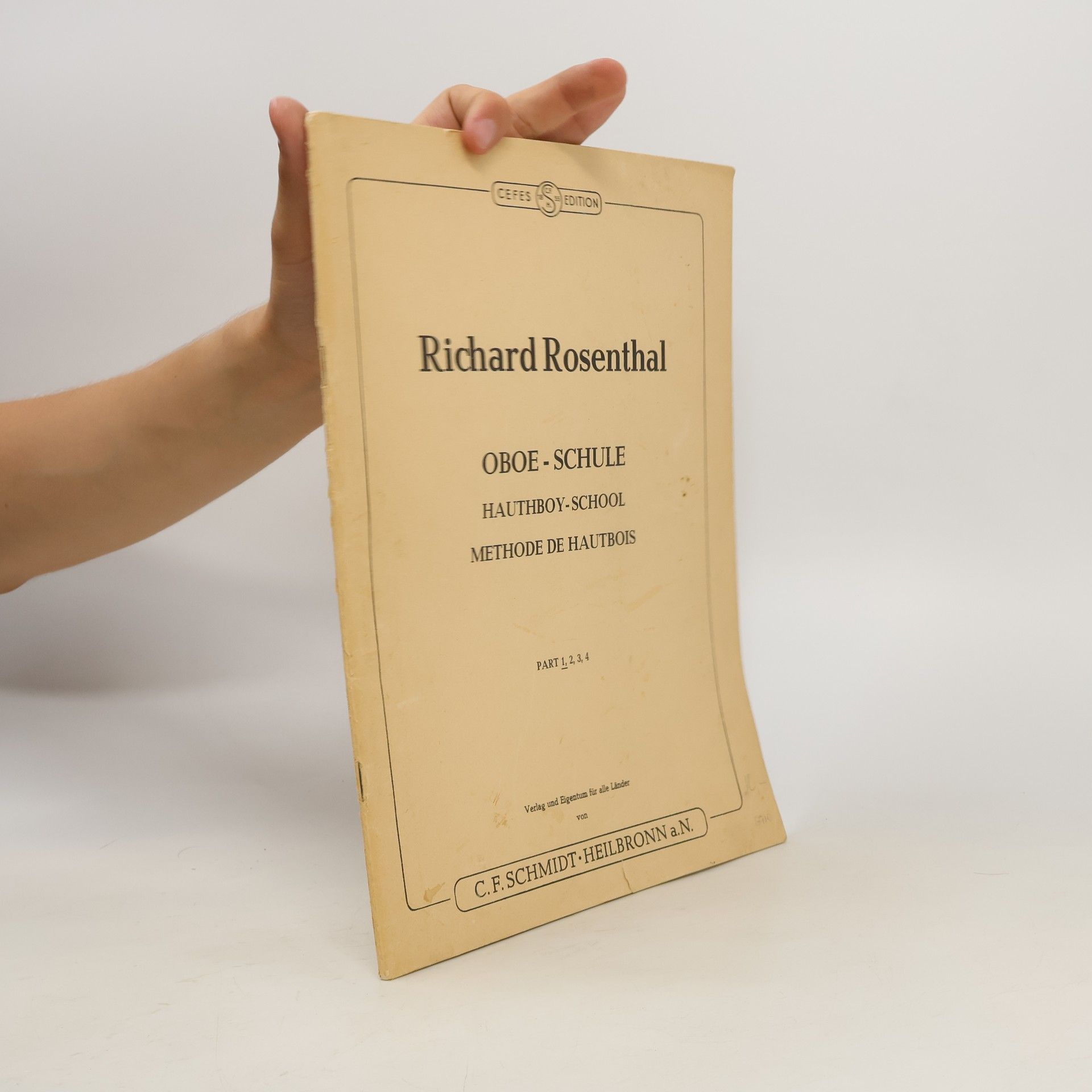 Richard S. Rosenthal Oboe Schule / Hauthboy School / Methode de Hautbois