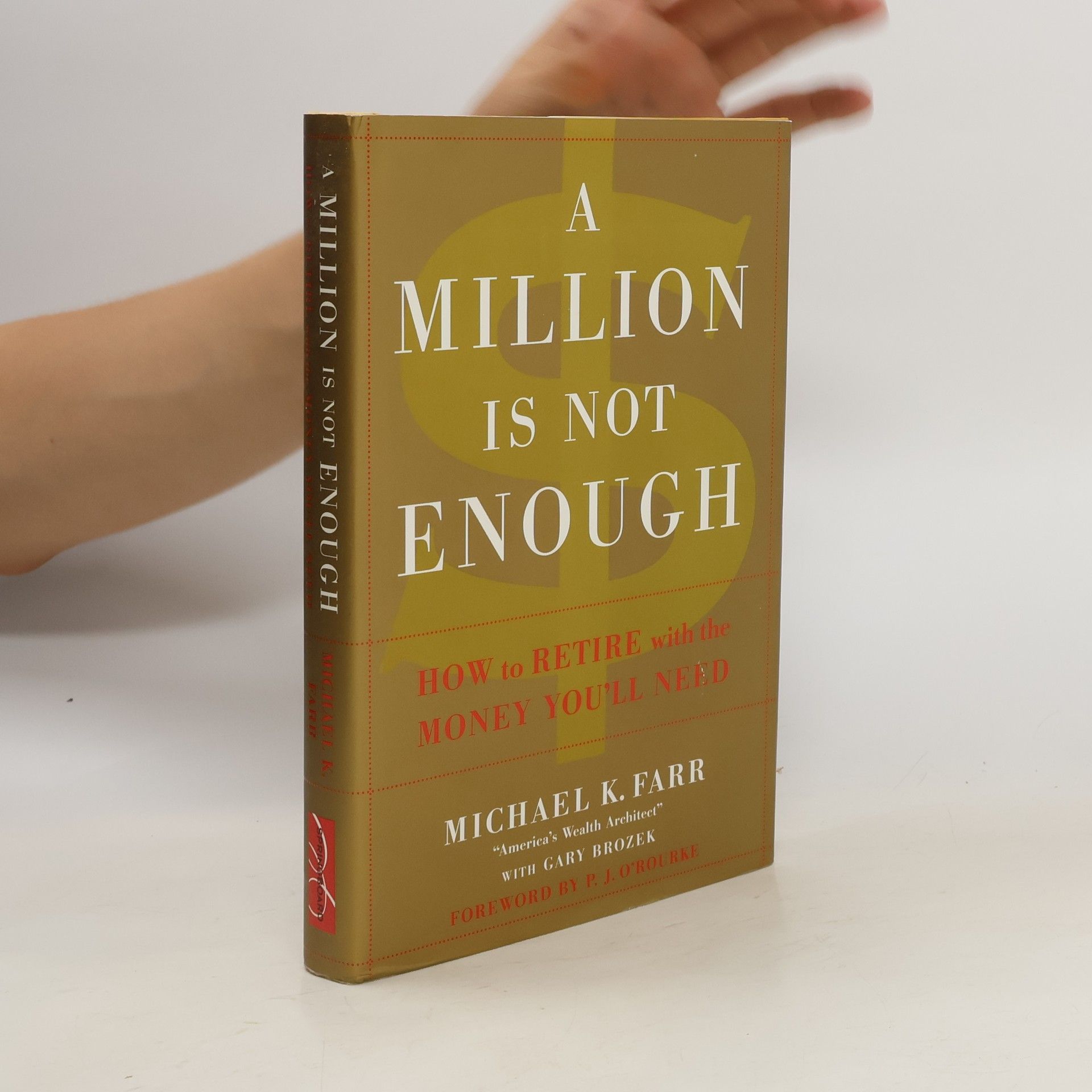 Michael K. Farr A Million is Not Enough