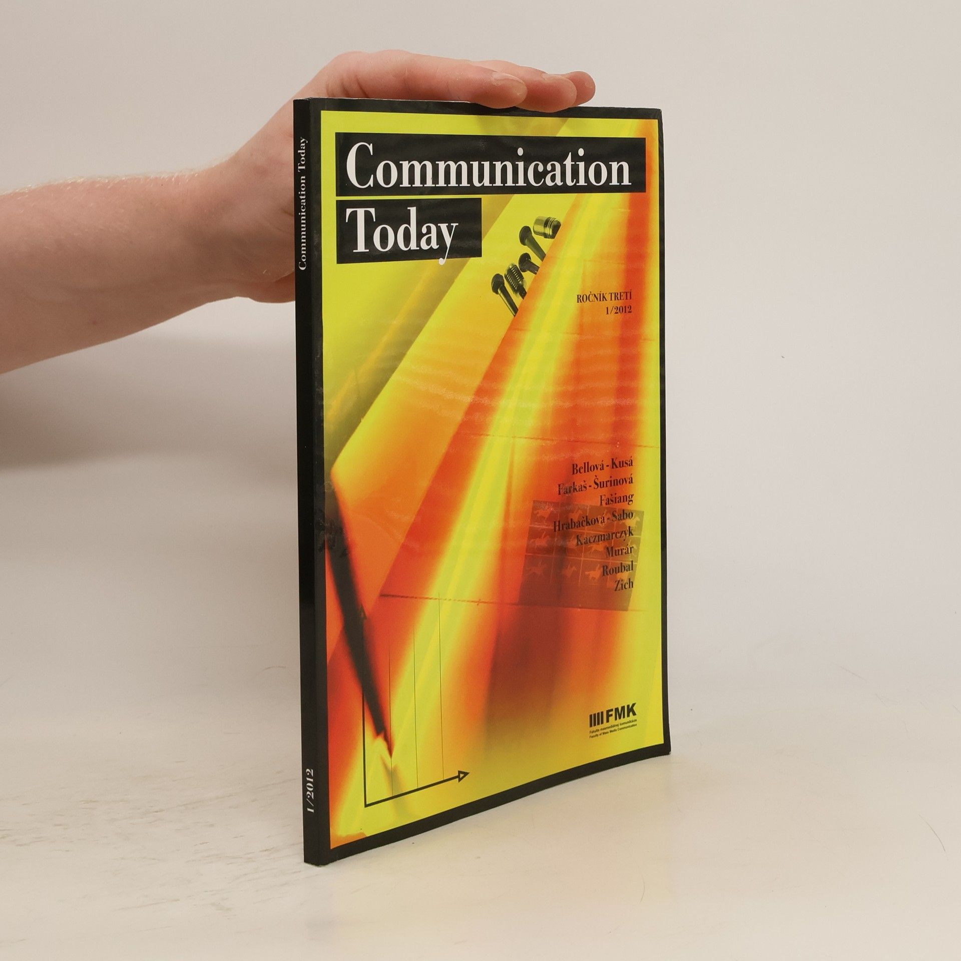 Kolektív autorov Communication Today 1/2012