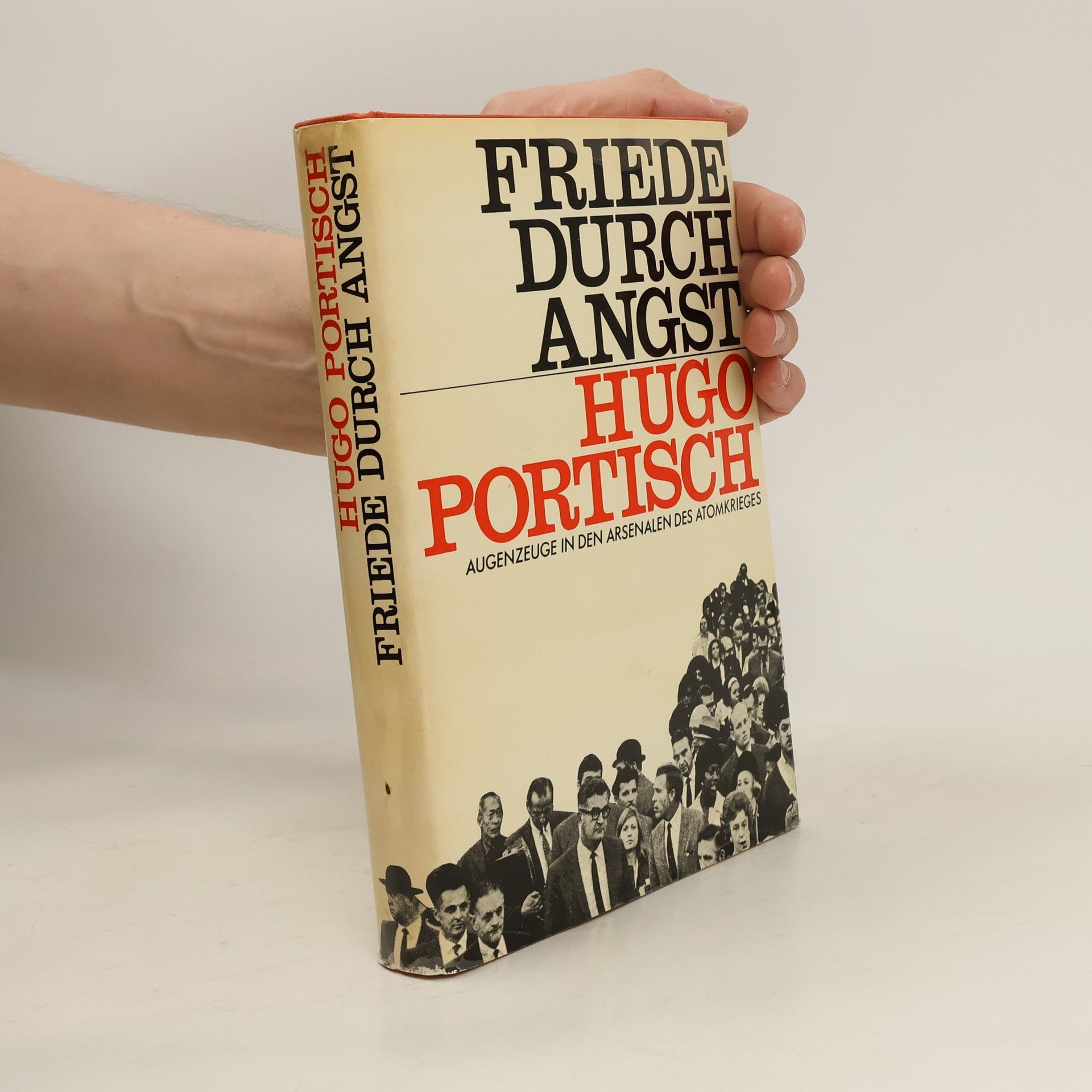 Hugo Portisch Friede durch Angst