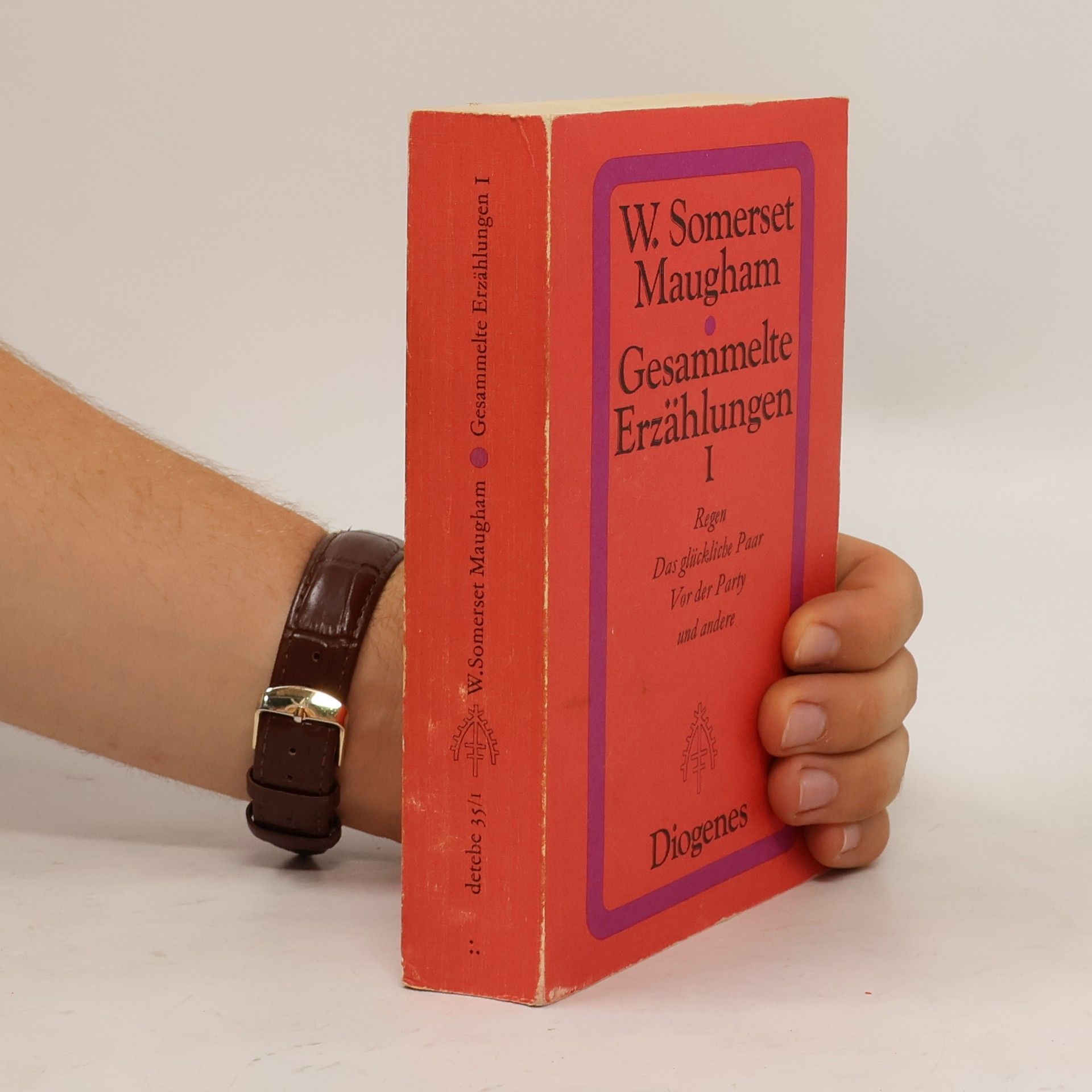 William Somerset Maugham Gesammelte Erzählungen I.