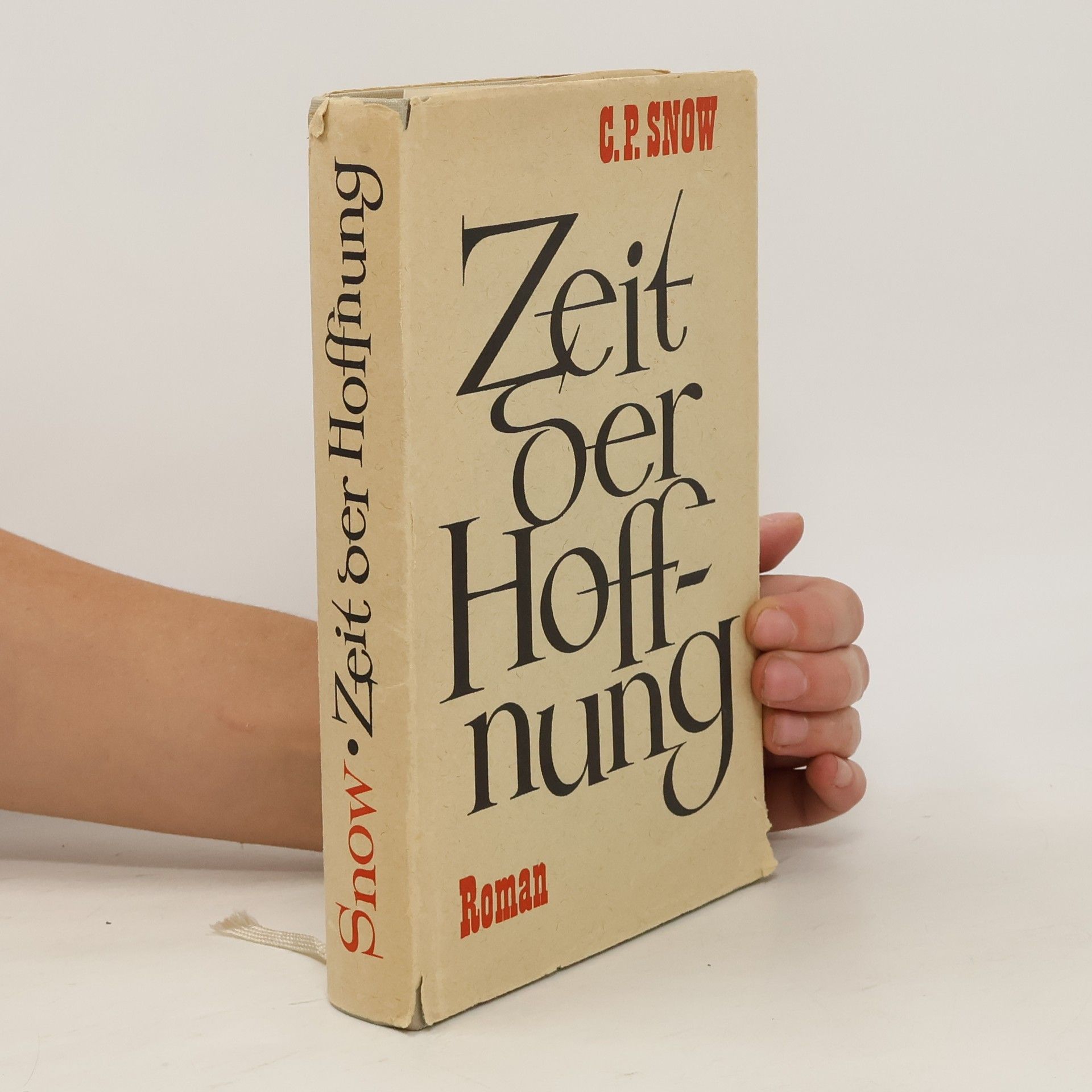 C. P. Snow Zeit der Hoffnung