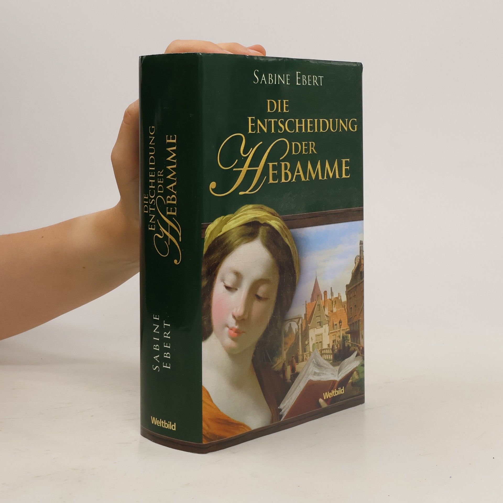 Sabine Ebert Die Entscheidung der Hebamme