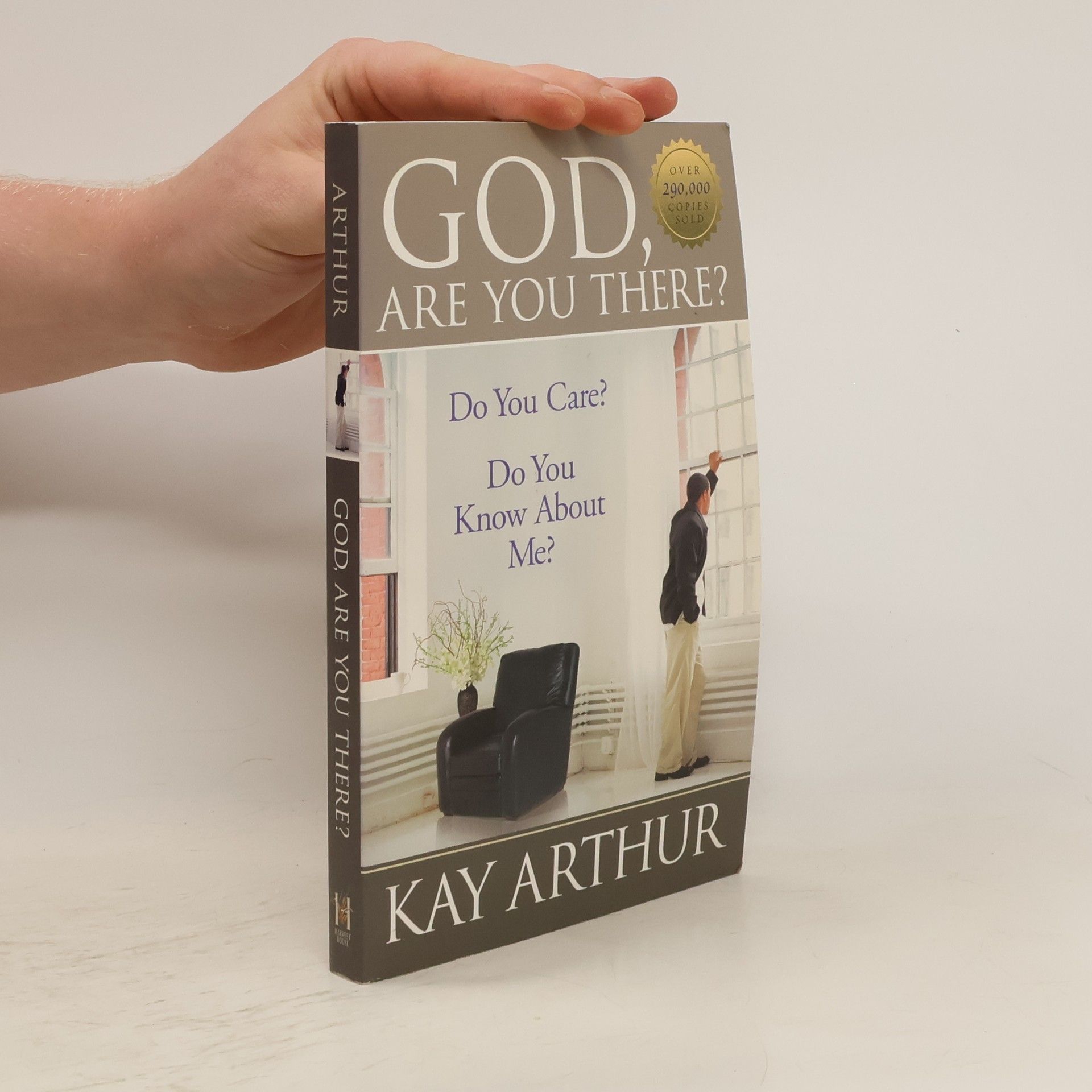Kay Arthur God, Are You There?