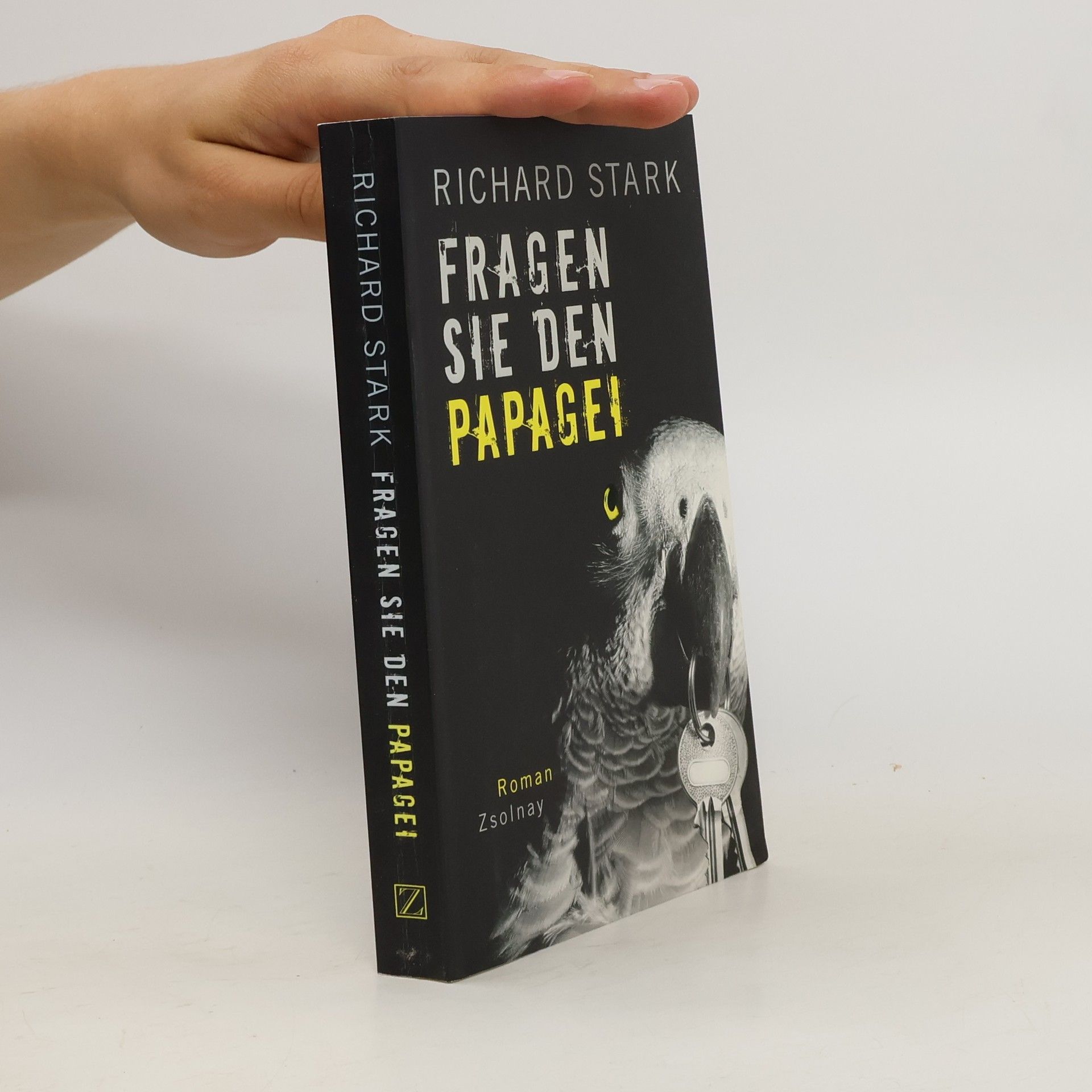 Donald E. Westlake Fragen Sie den Papagei : Roman