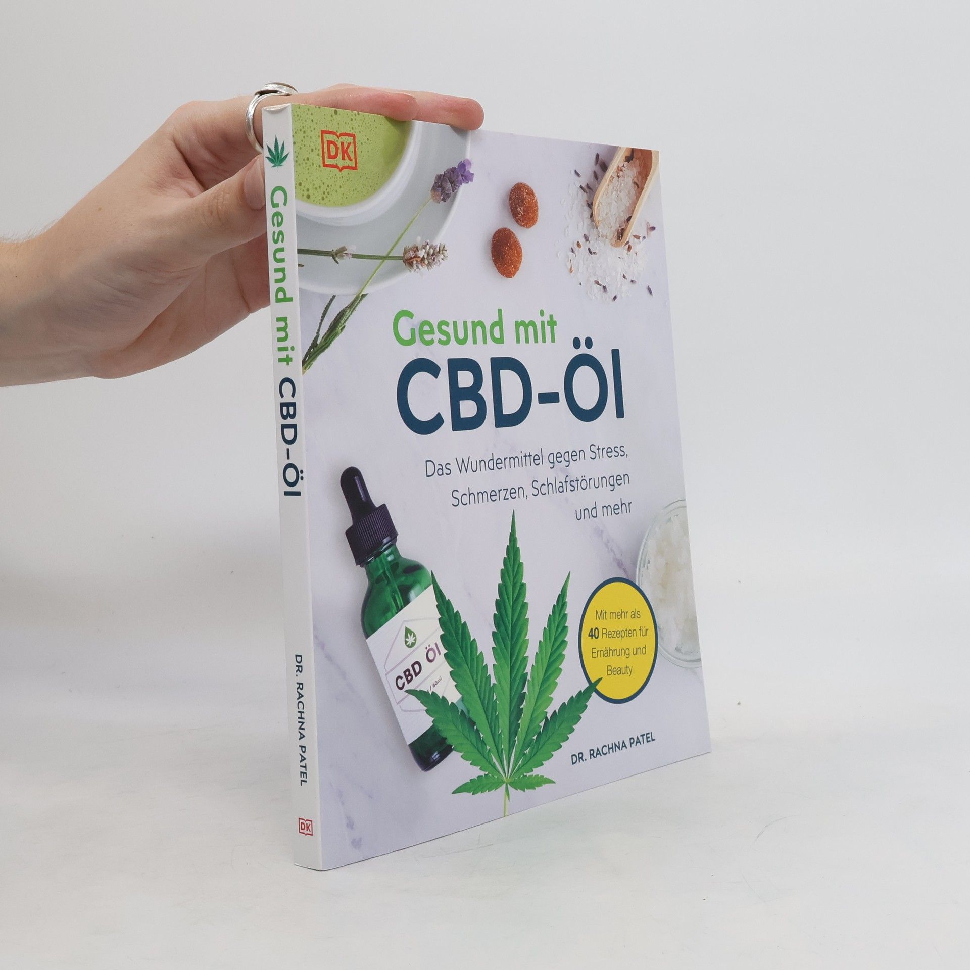Rachna Patel Gesund mit CBD-Öl