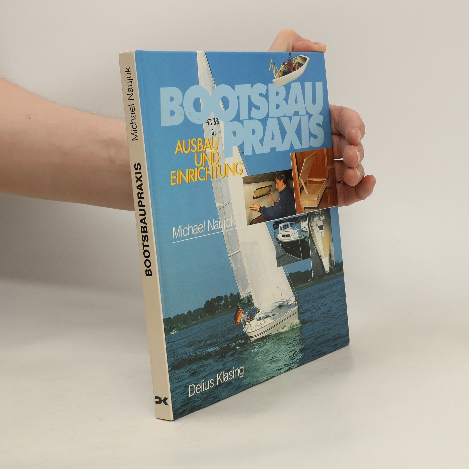 Michael Naujok Bootsbau-Praxis