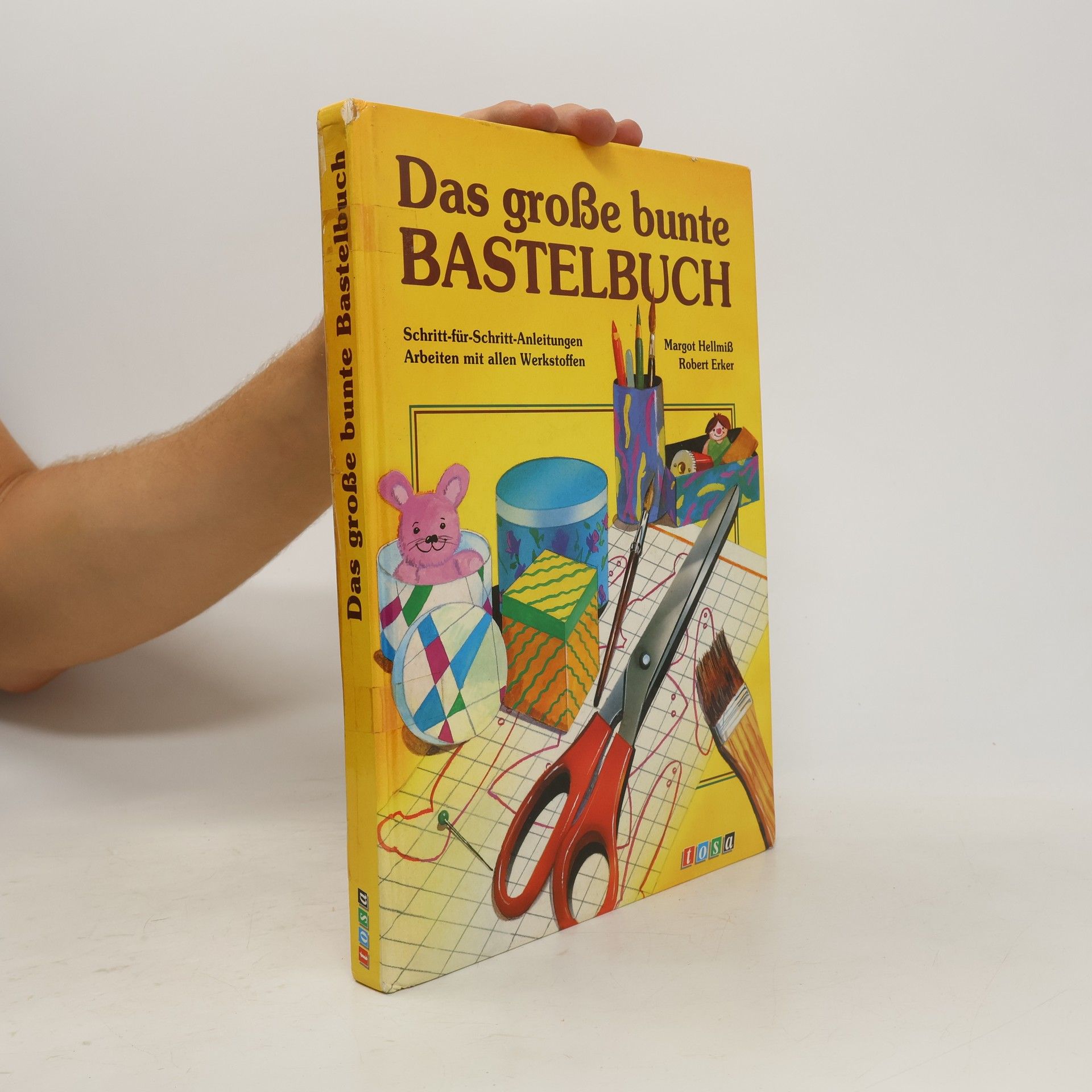 Margot Hellmiß Das grosse bunte Bastelbuch