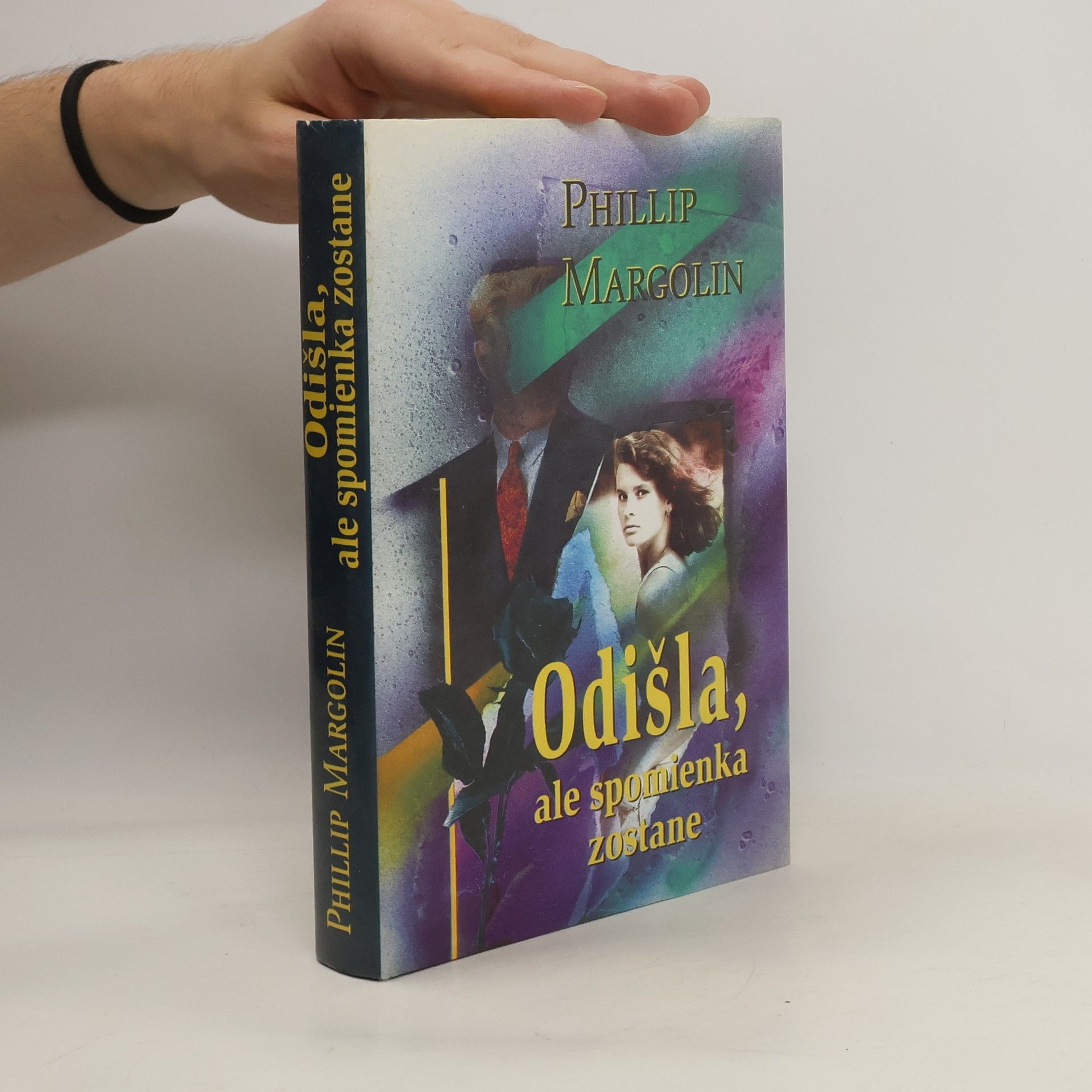 Phillip Margolin Odišla, ale spomienka zostane