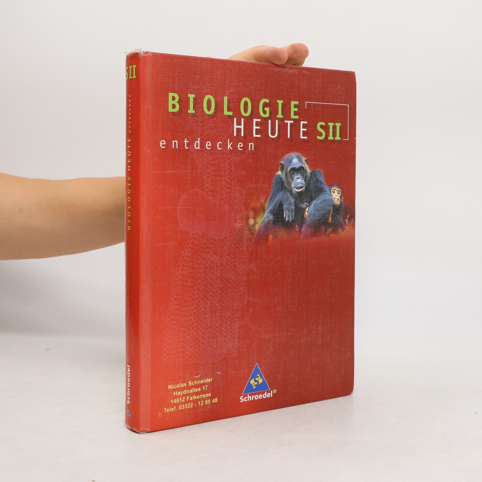 Joachim Jaenicke Biologie heute entdecken S2. Schülerband. Niedersachsen