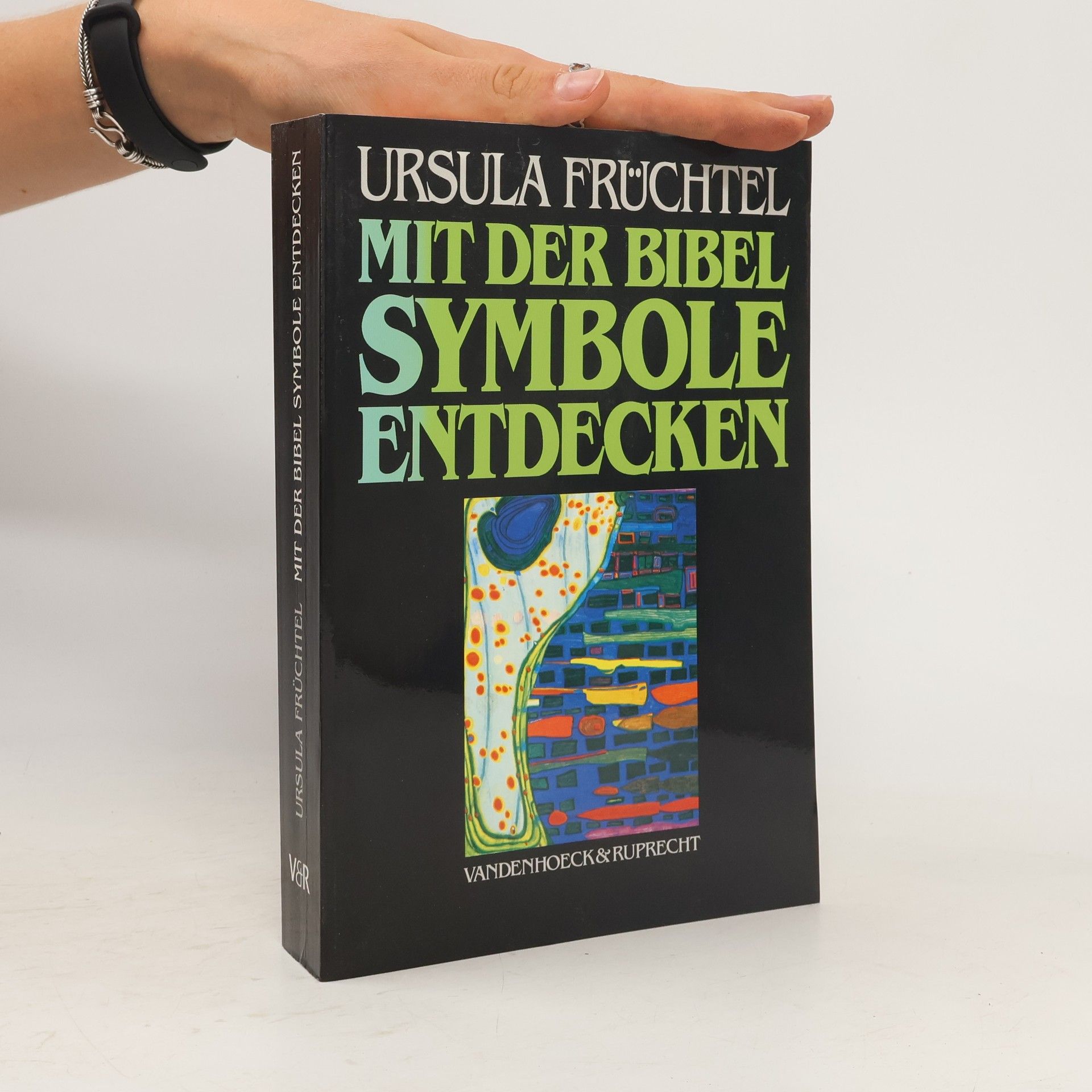 Ursula Früchtel Mit der Bibel Symbole entdecken