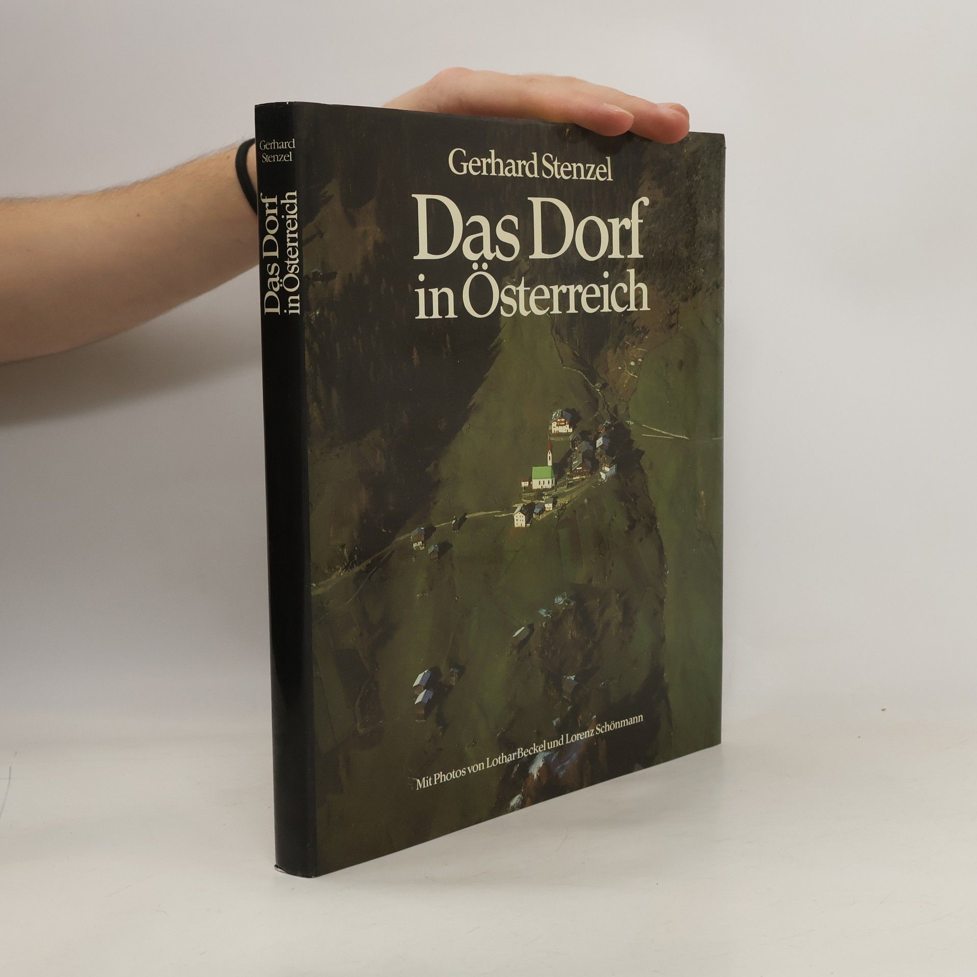 Gerhard Stenzel Das Dorf in Österreich