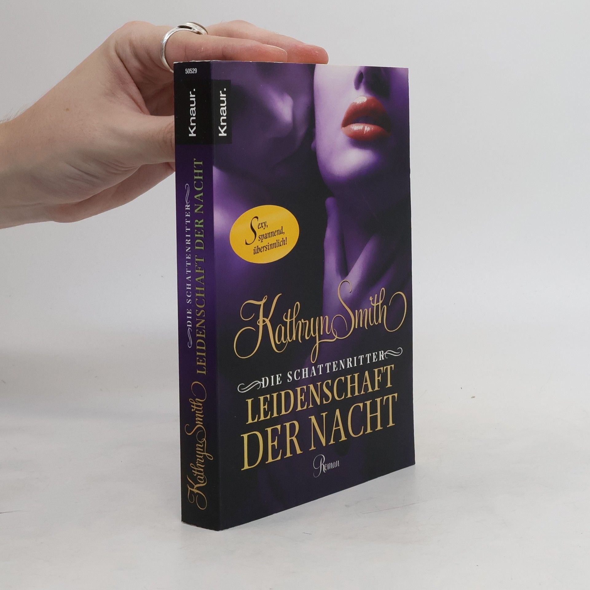 Kathryn Smith Die Schattenritter - Leidenschaft der Nacht