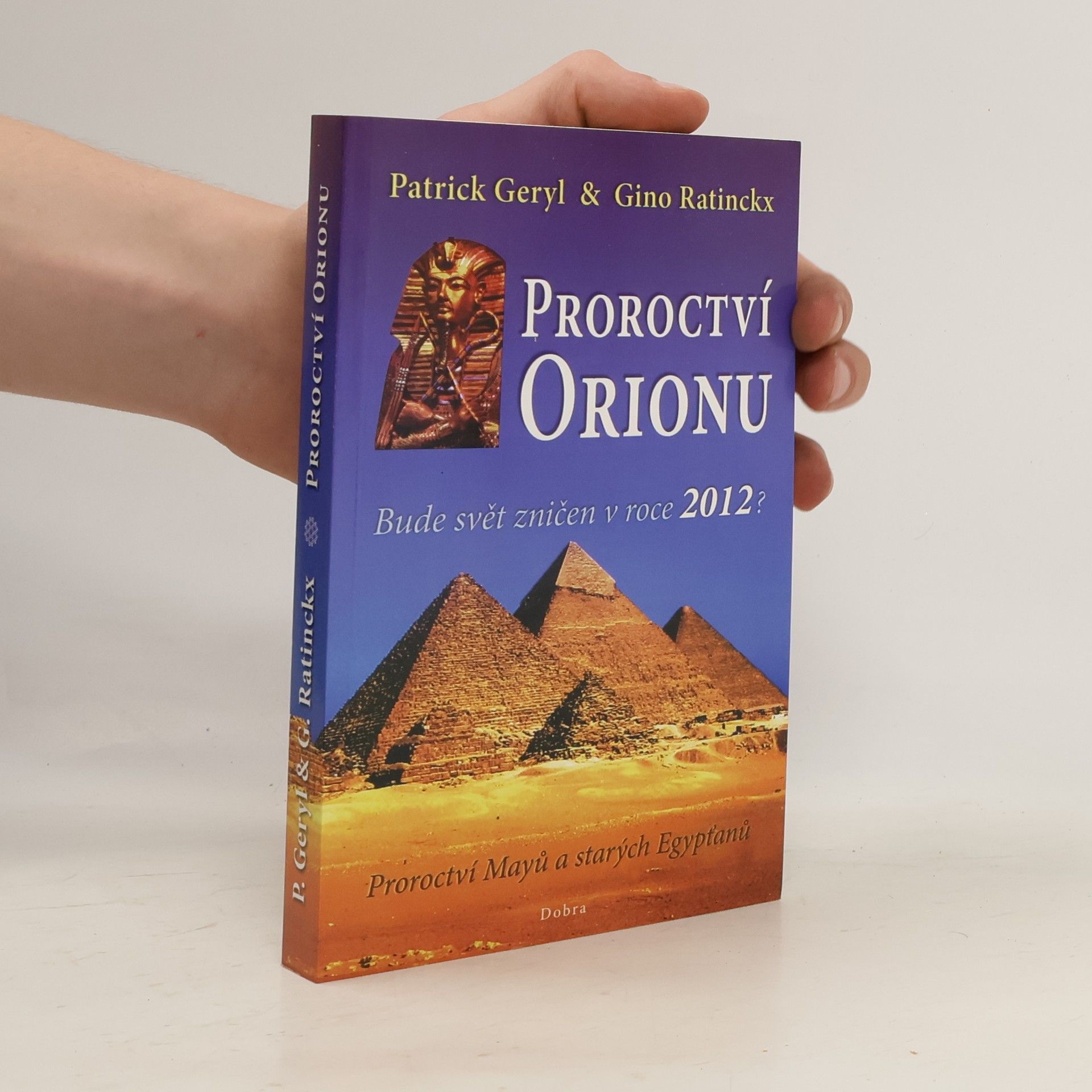 Patrick Geryl Proroctví Orionu