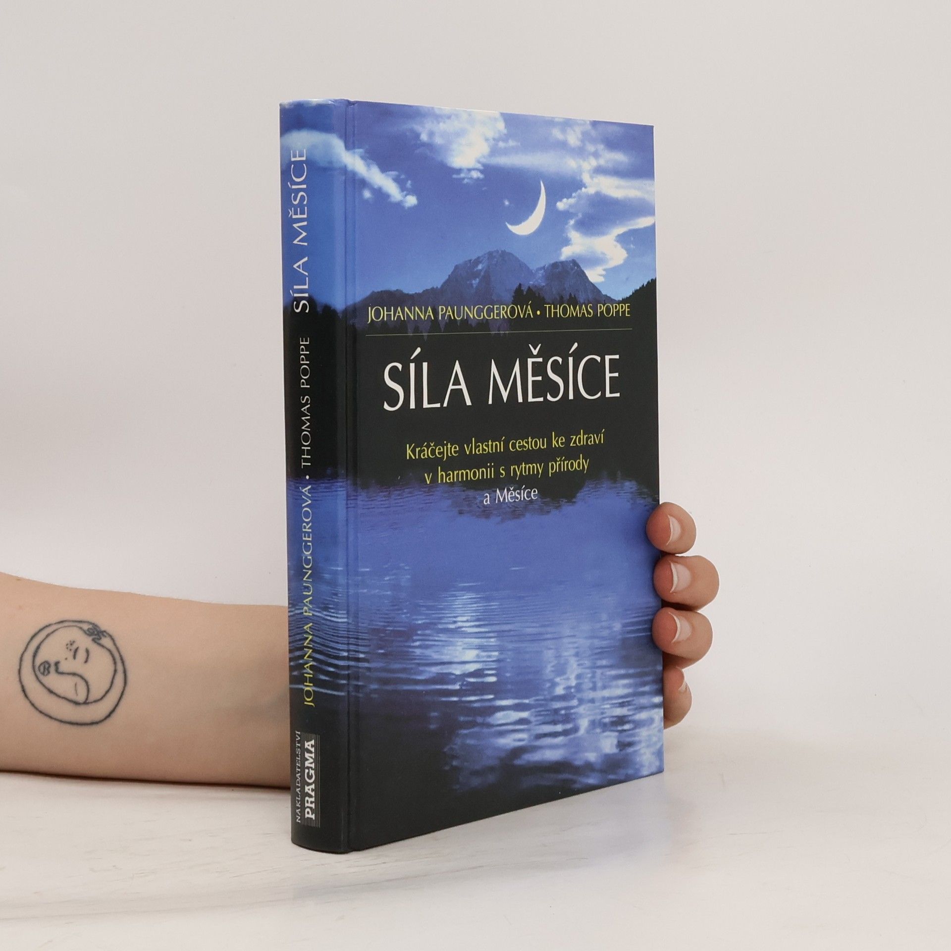 Johanna Paungger Poppe Síla Měsíce