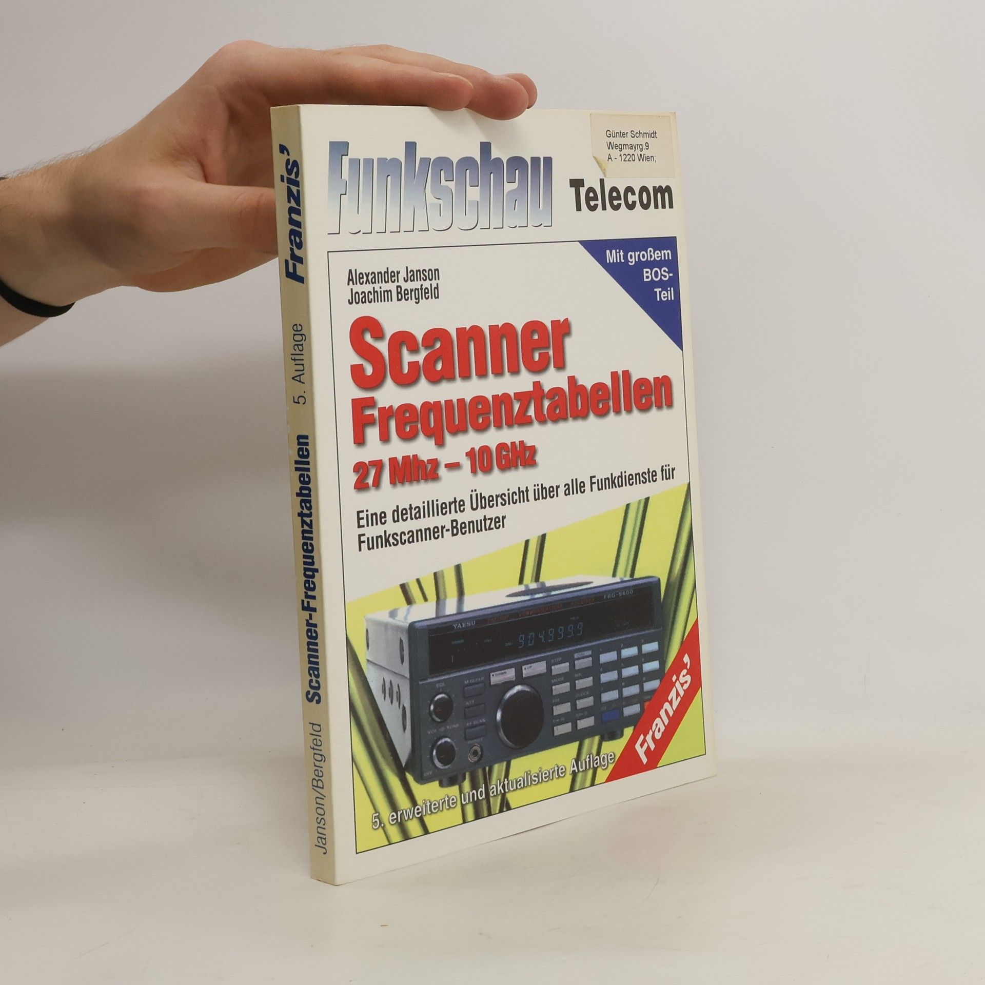 Alexander Janson Scanner-Frequenztabelle 27 MHz - 10 Ghz
