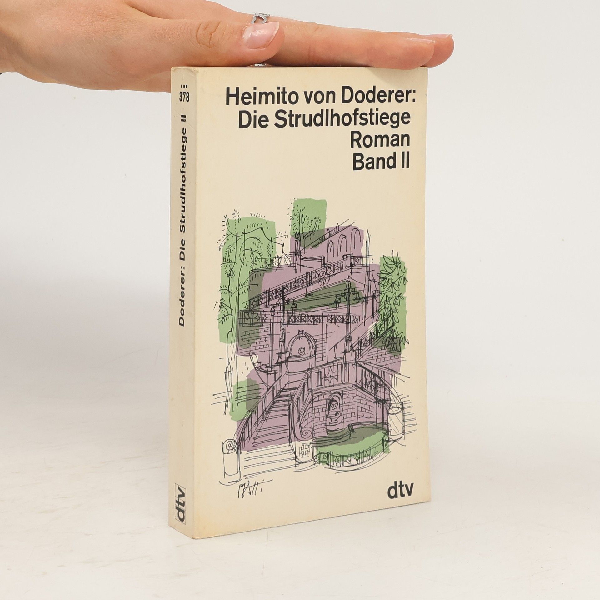 Heimito von Doderer Die Strudlhofstiege. Band II