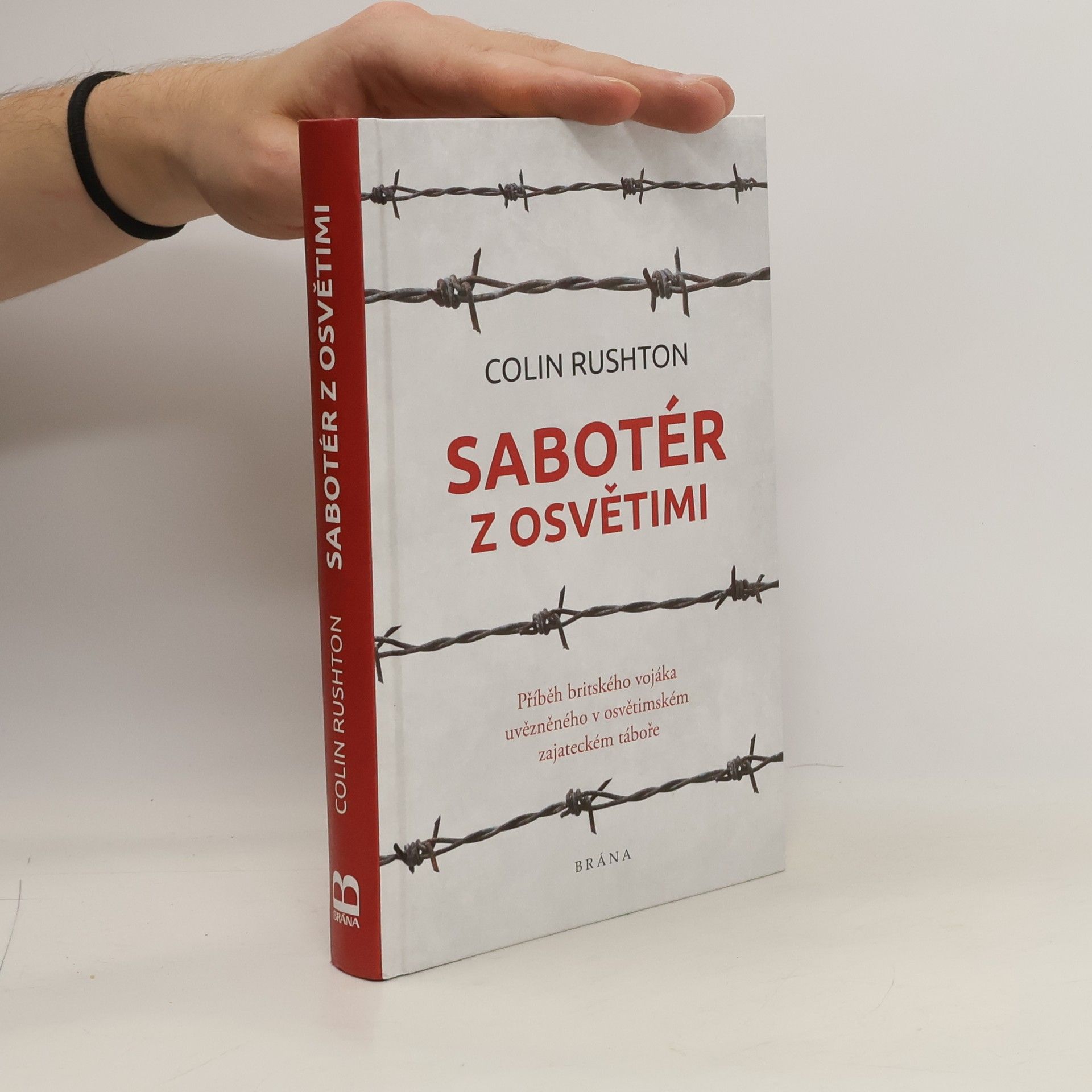Colin Rushton Sabotér z Osvětimi