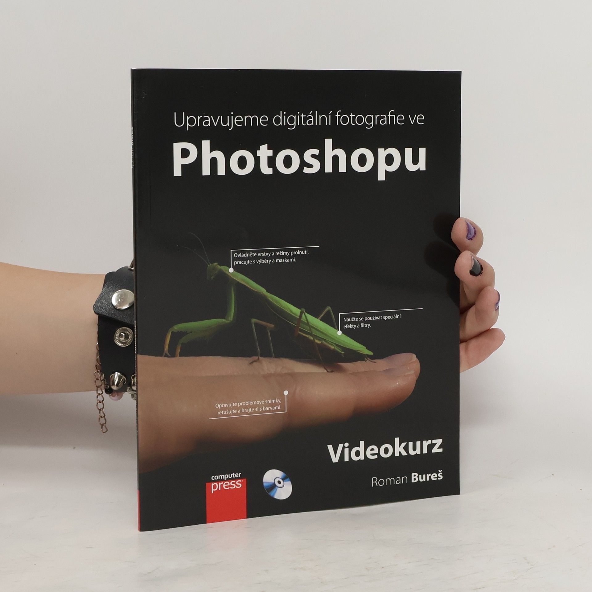 Roman Bureš Upravujeme digitální  fotografie ve Photoshopu