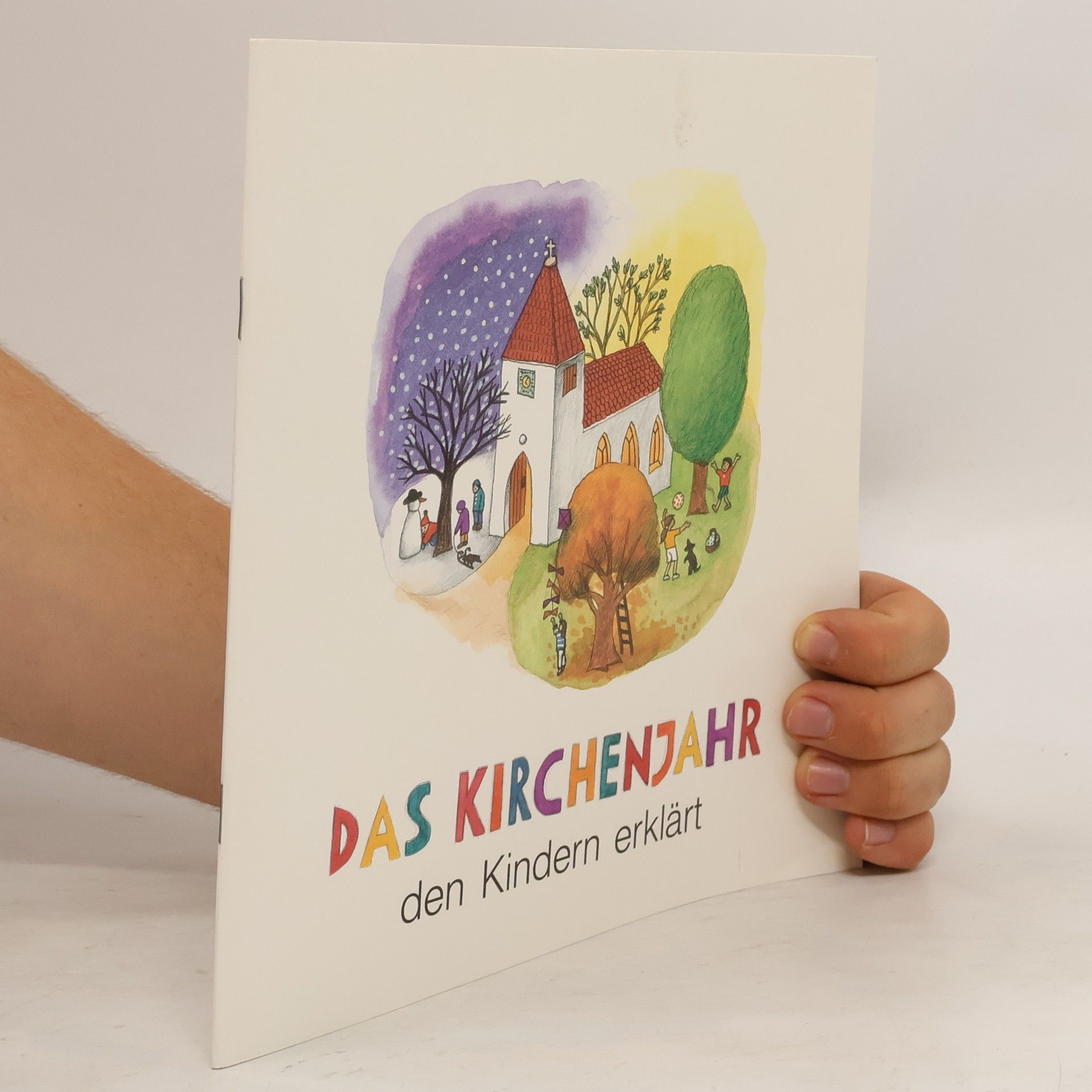 kolektiv Das Kirchenjahr den Kindern erklärt