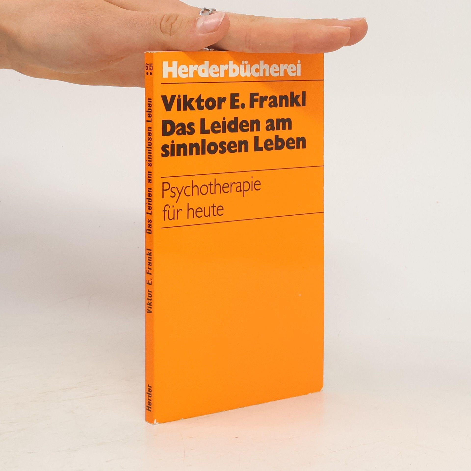 Viktor Frankl Das Leiden am sinnlosen Leben