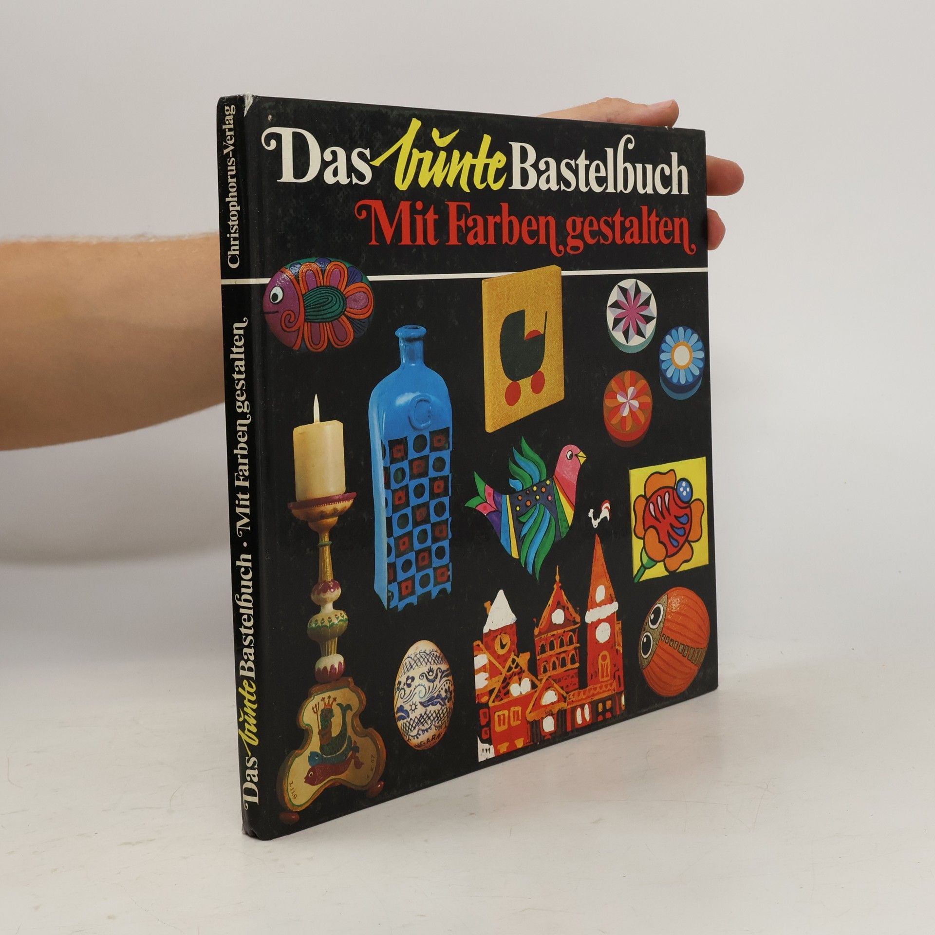 kolektiv Das bunte Bastelbuch