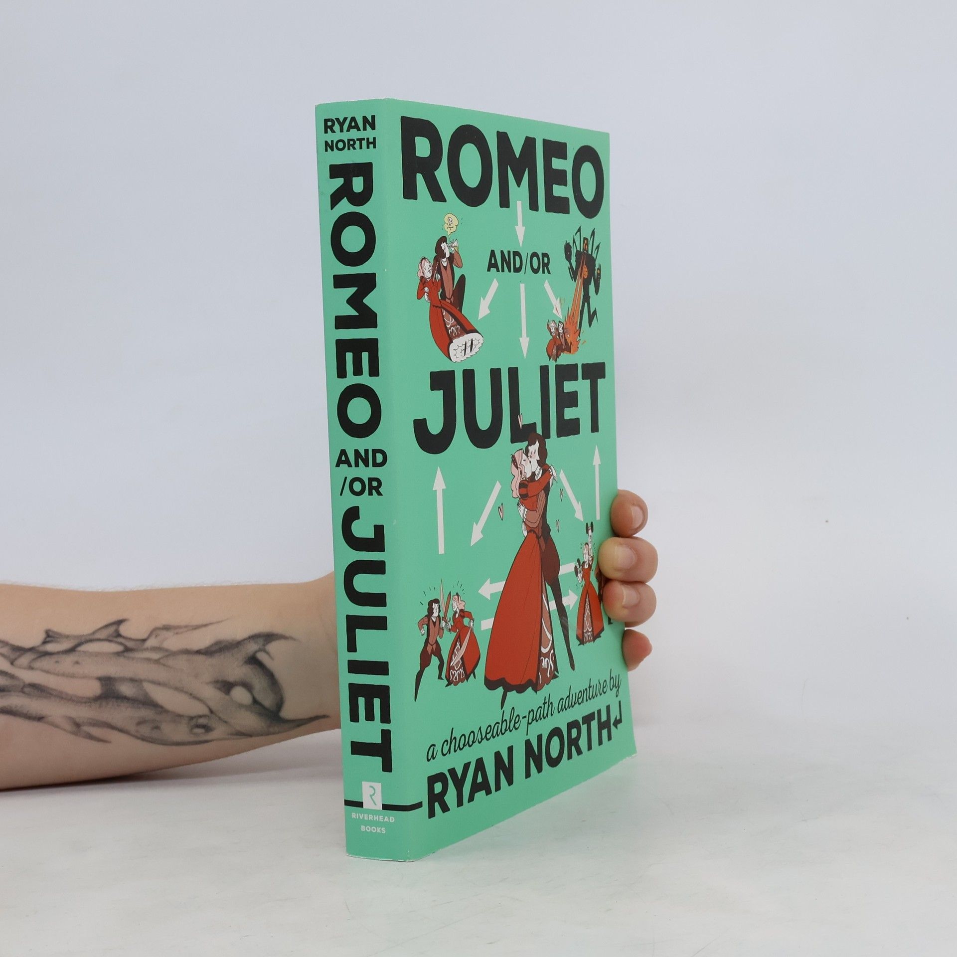 Ryan North Romeo and/or Juliet