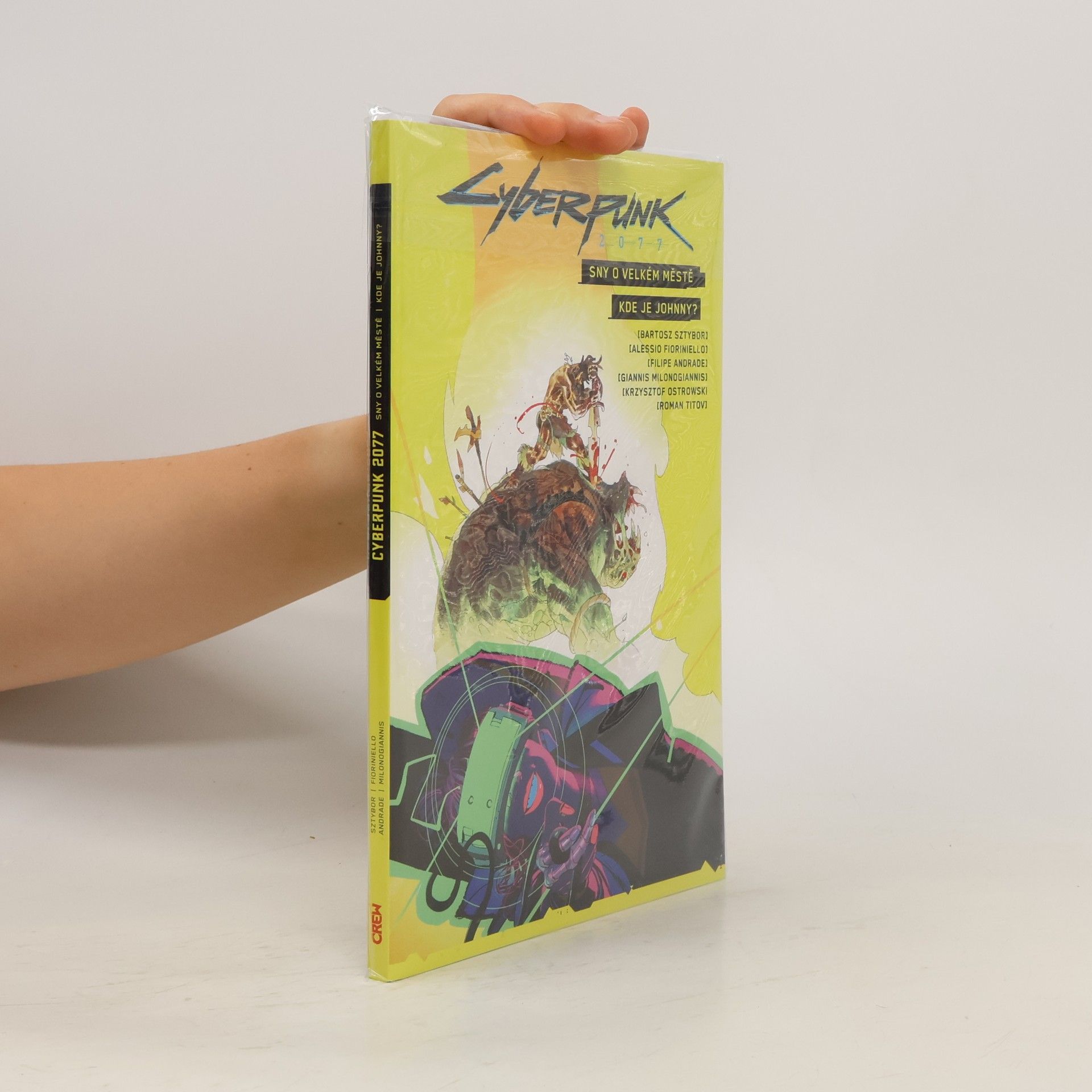 Bartosz Sztybor Cyberpunk 2077: Sny o velkém městě / Kde je Johnny?