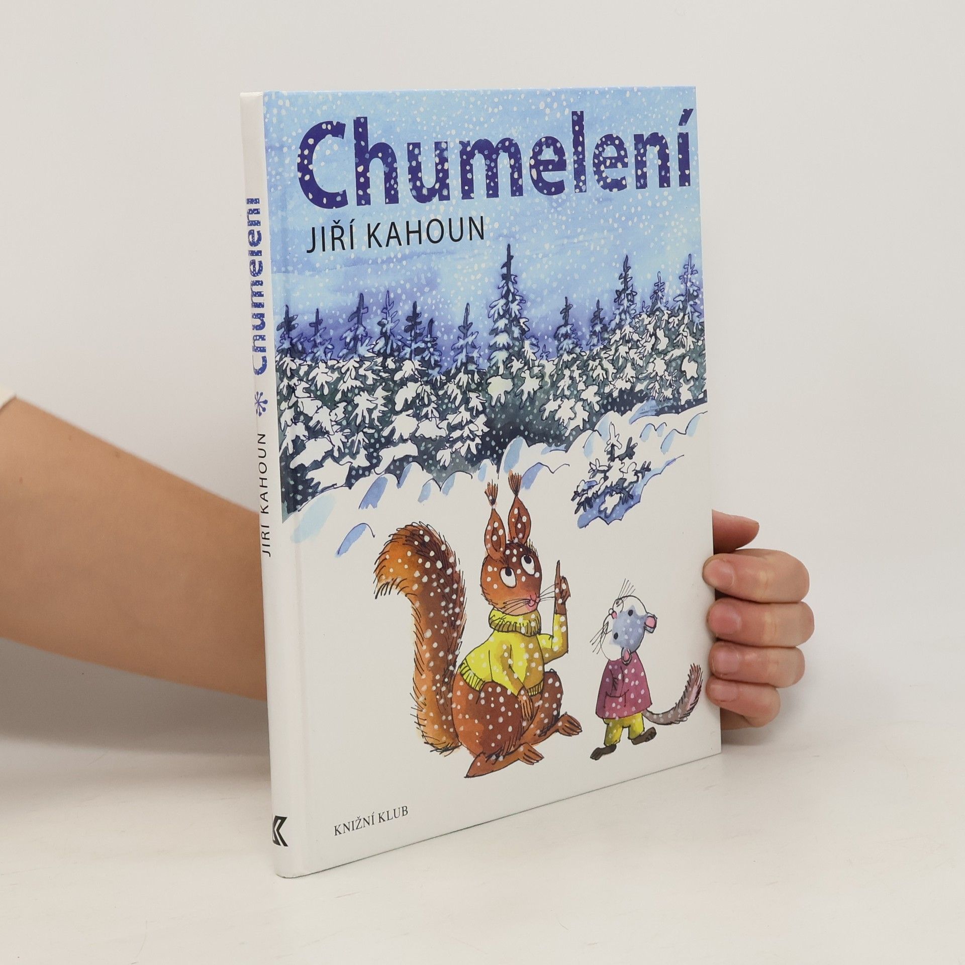 Jiří Kahoun Chumelení