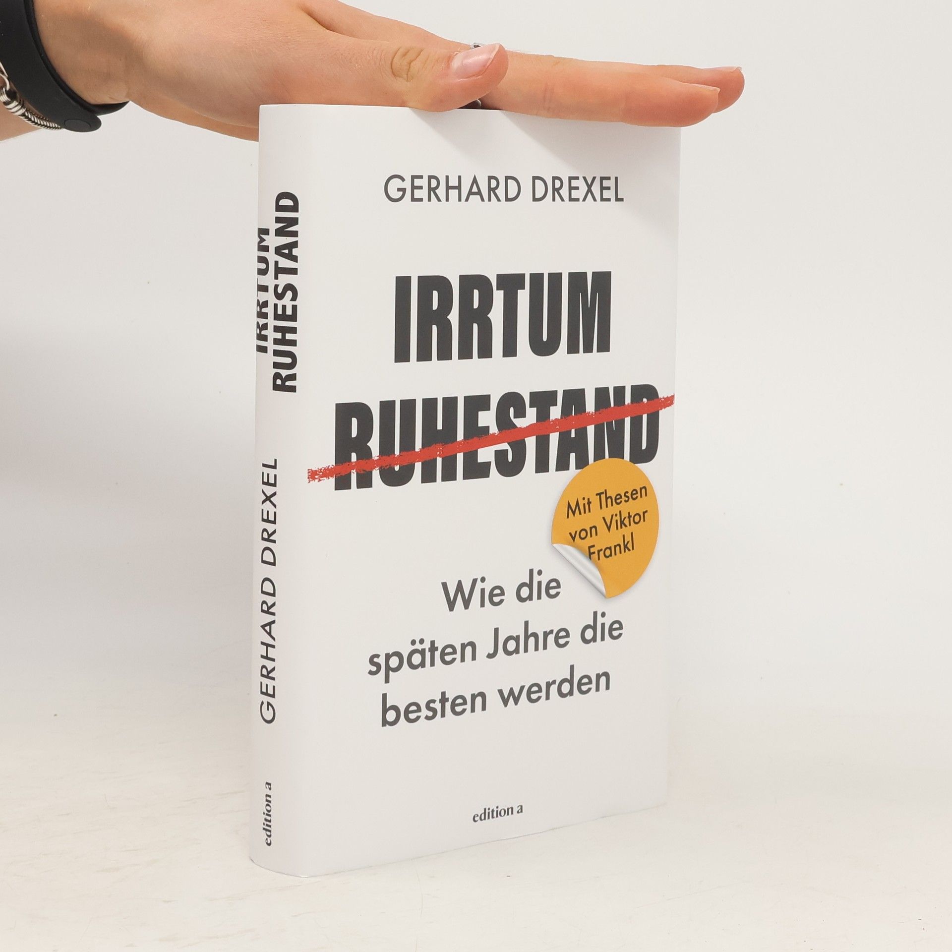 Gerhard Drexel Irrtum Ruhestand