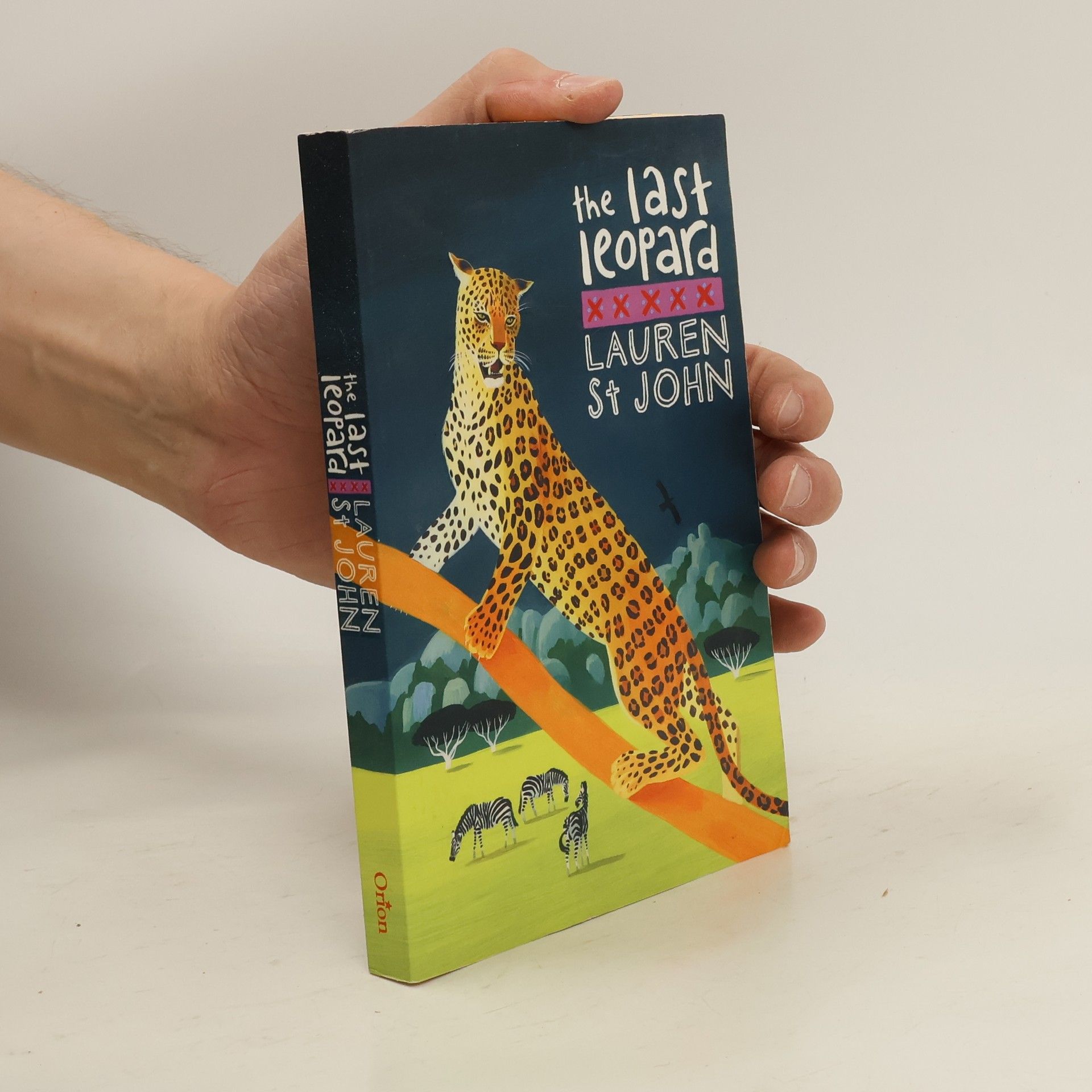 Lauren St. John The White Giraffe Series: The Last Leopard