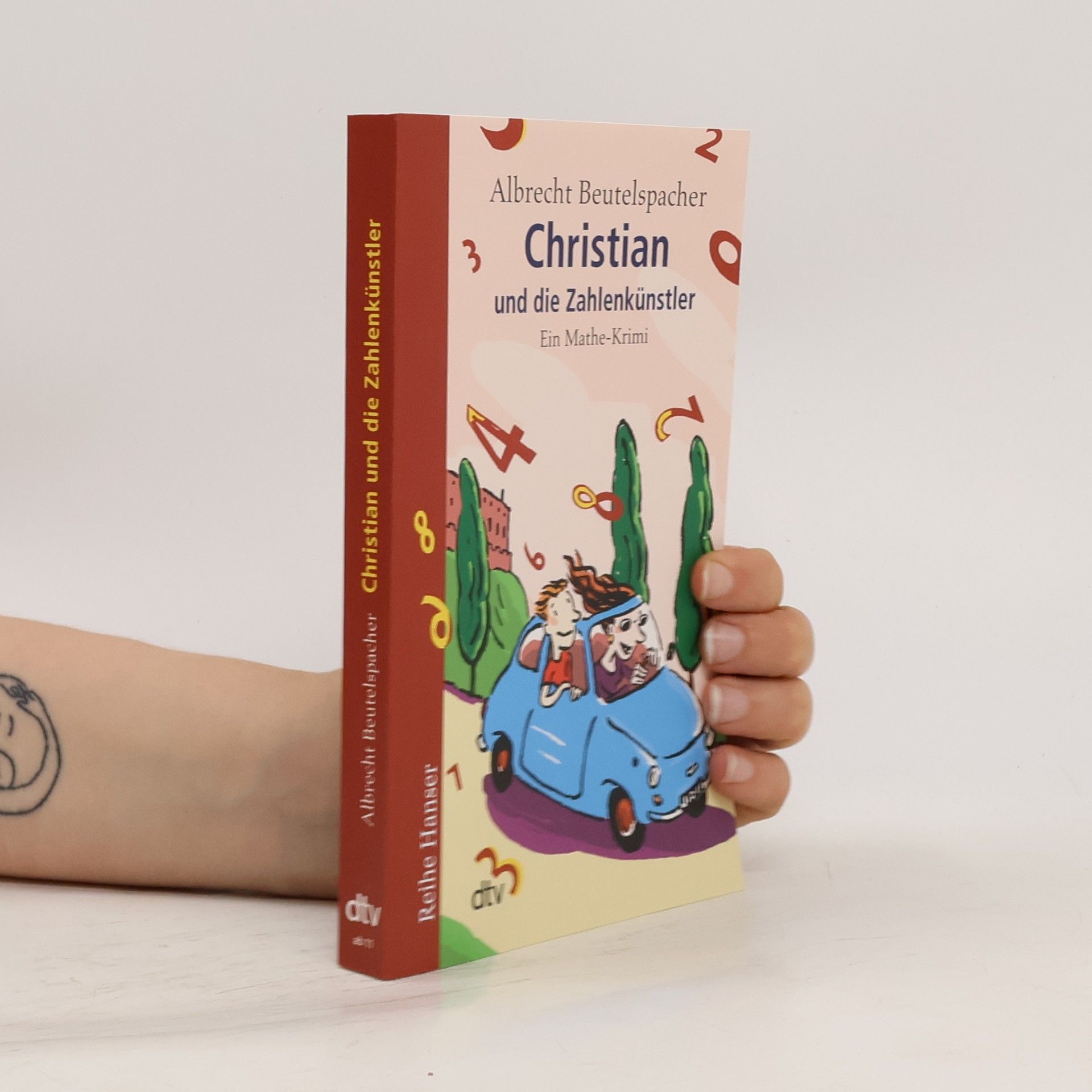 Albrecht Beutelspacher Christian und die Zahlenkünstler
