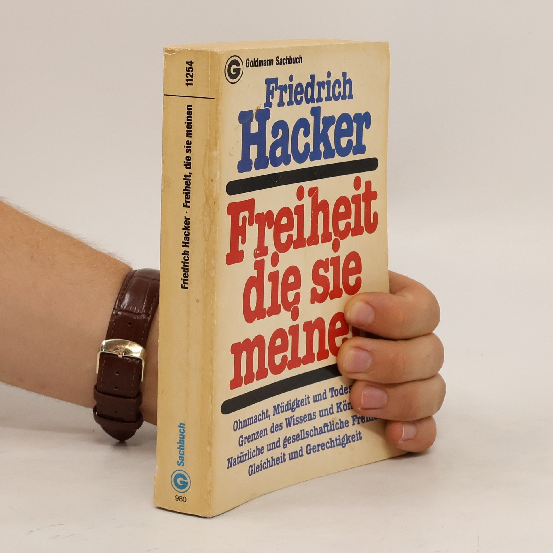Friedrich Hacker Freiheit die sie meinen