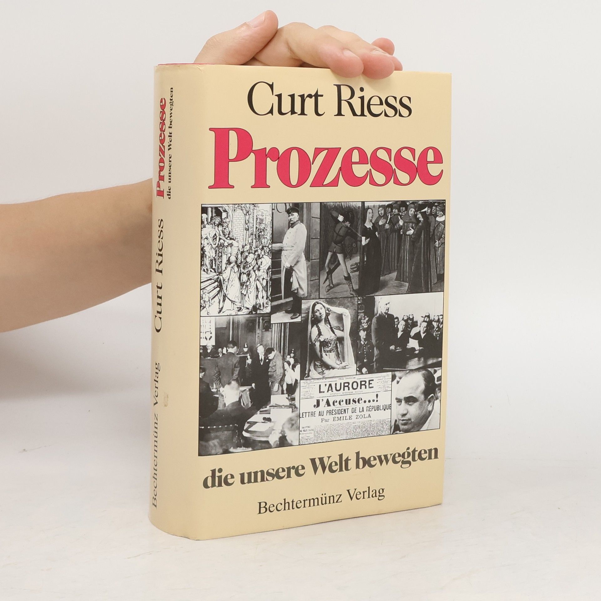 Curt Riess Prozesse, die unsere Welt bewegten