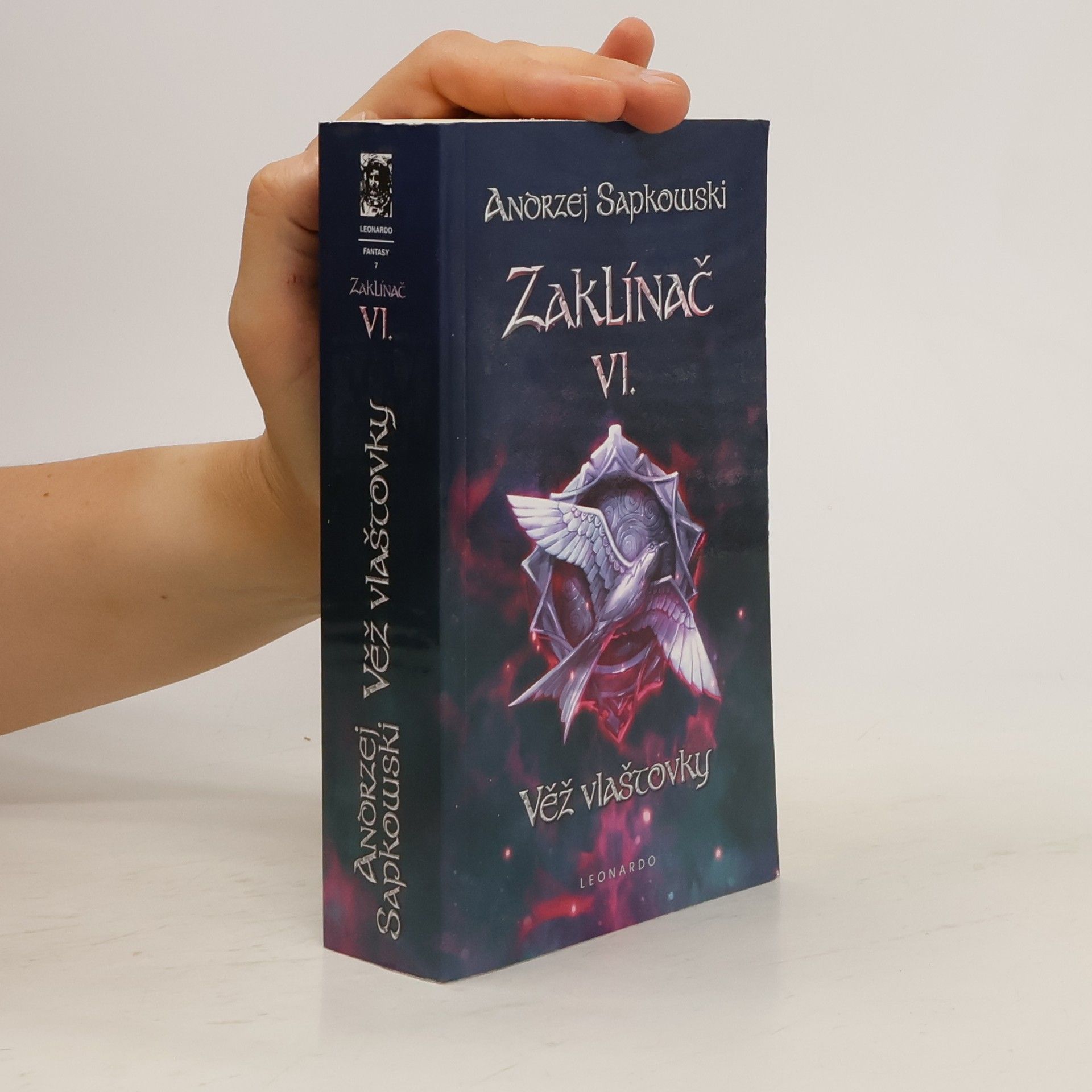Andrzej Sapkowski Zaklínač VI. Věž vlaštovky
