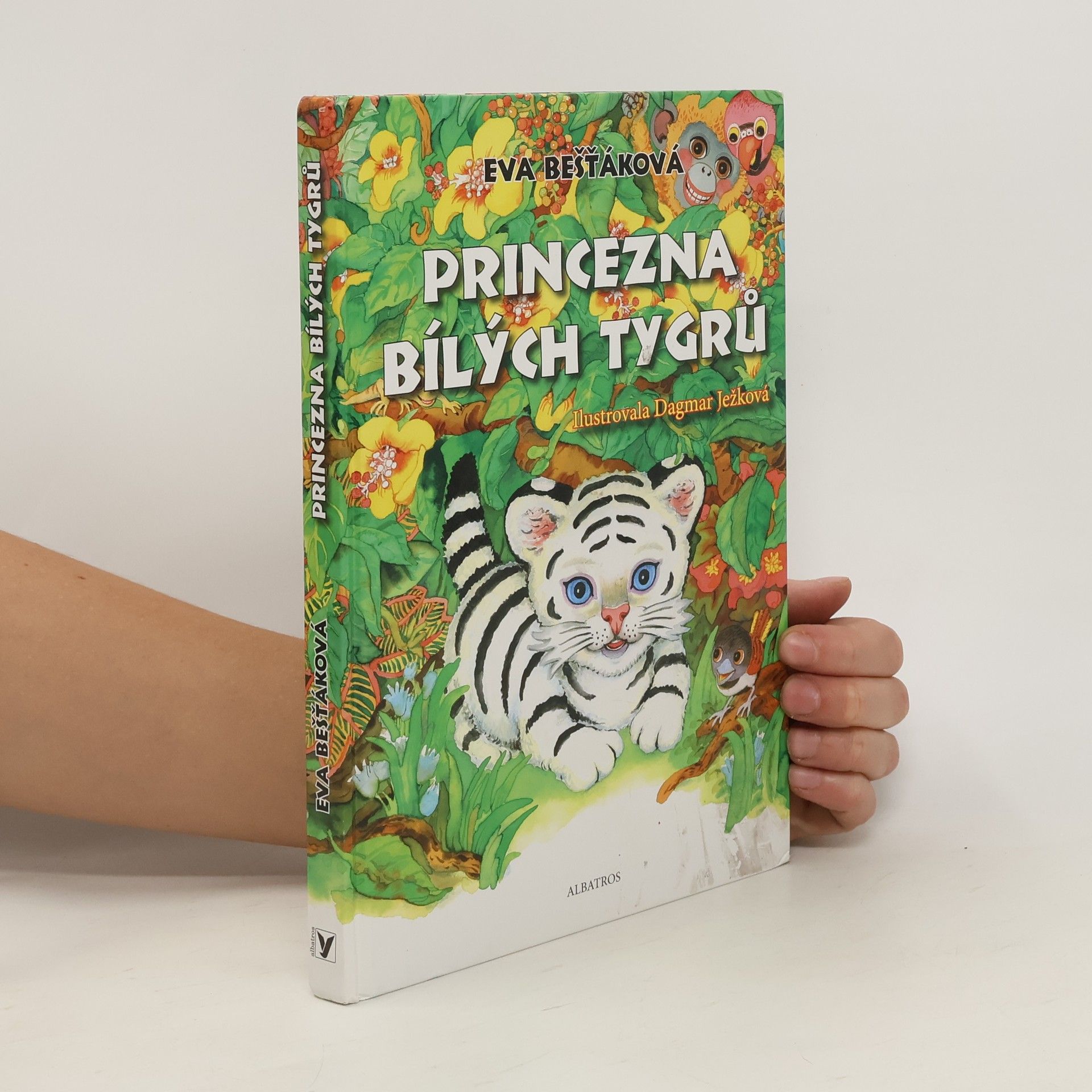 Eva Bešťáková Princezna bílých tygrů