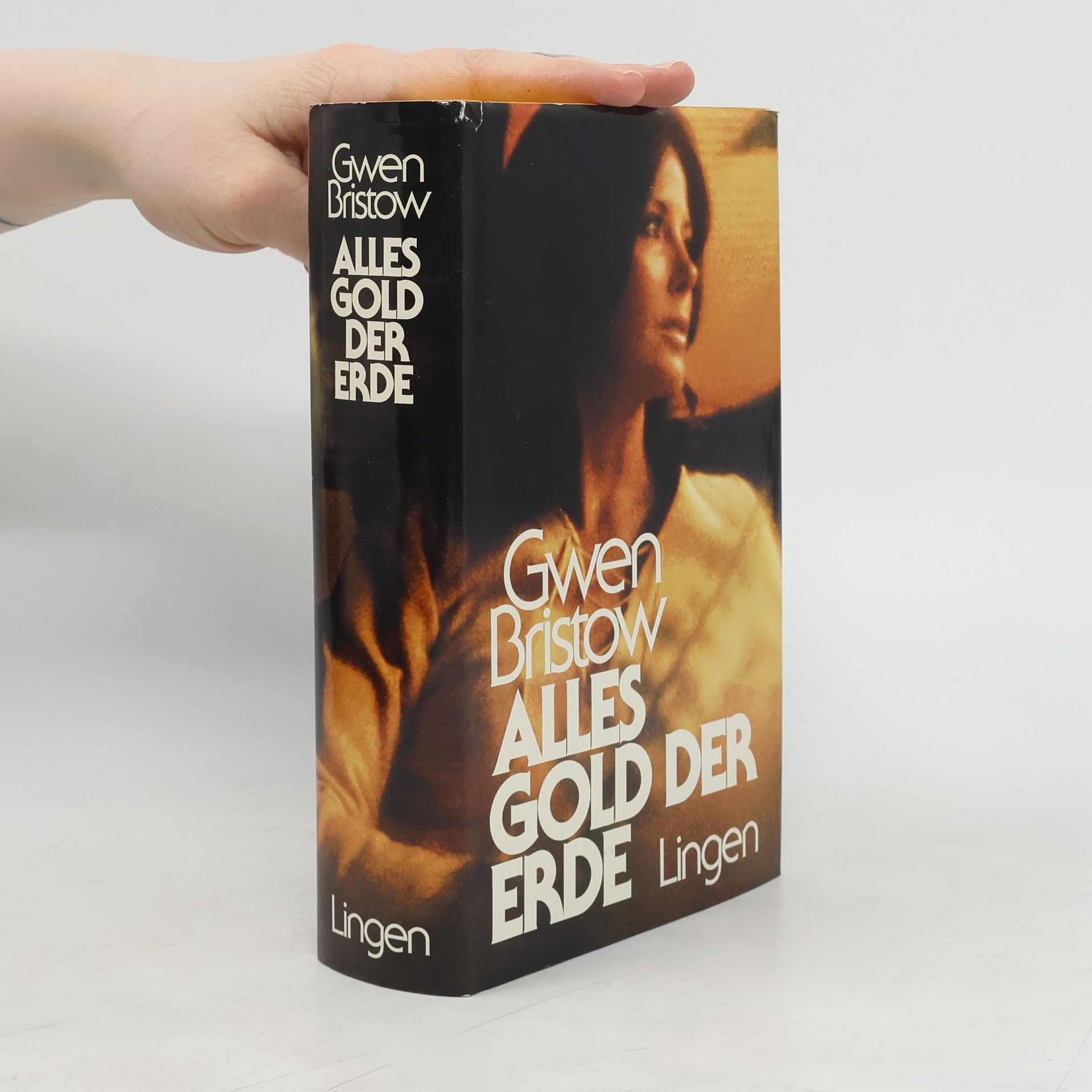 Gwen Bristow Alles Gold der Erde