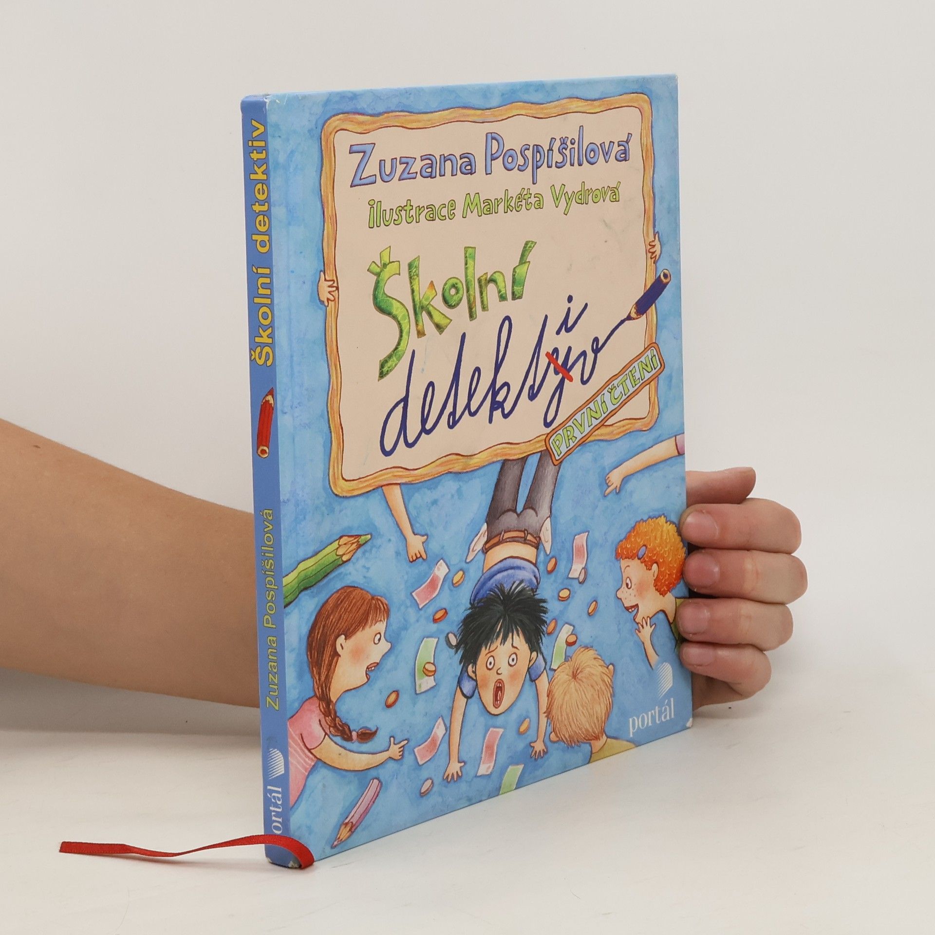 Zuzana Pospíšilová Školní detektiv