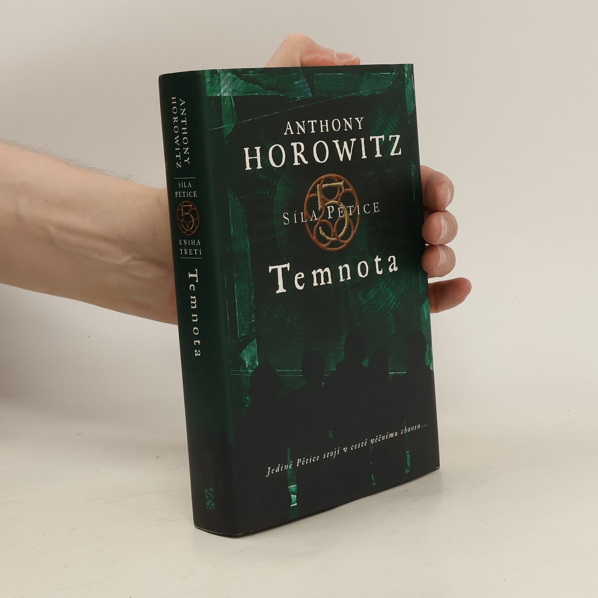 Anthony Horowitz Síla pětice. Temnota.