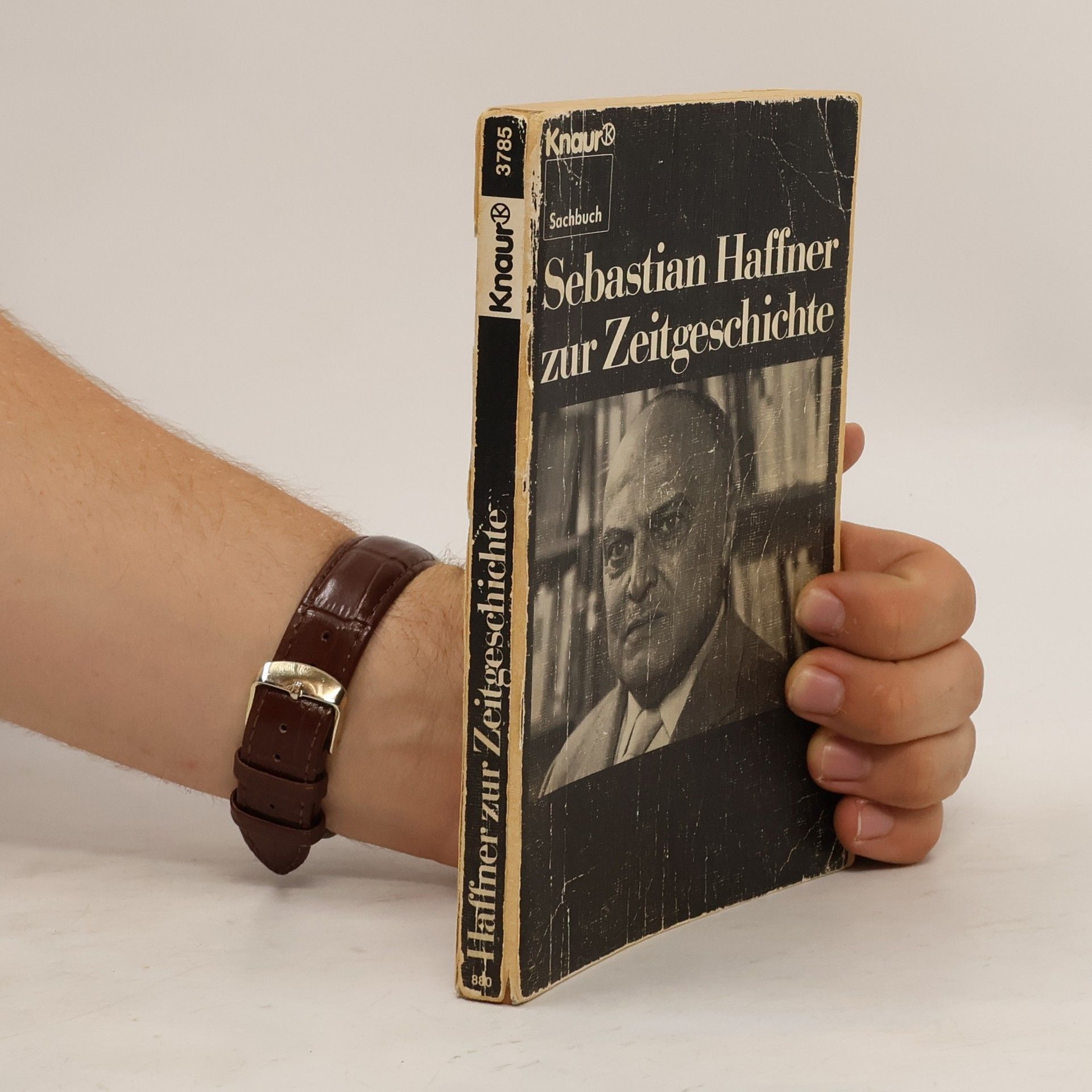 Sebastian Haffner Sebastian Haffner zur Zeitgeschichte